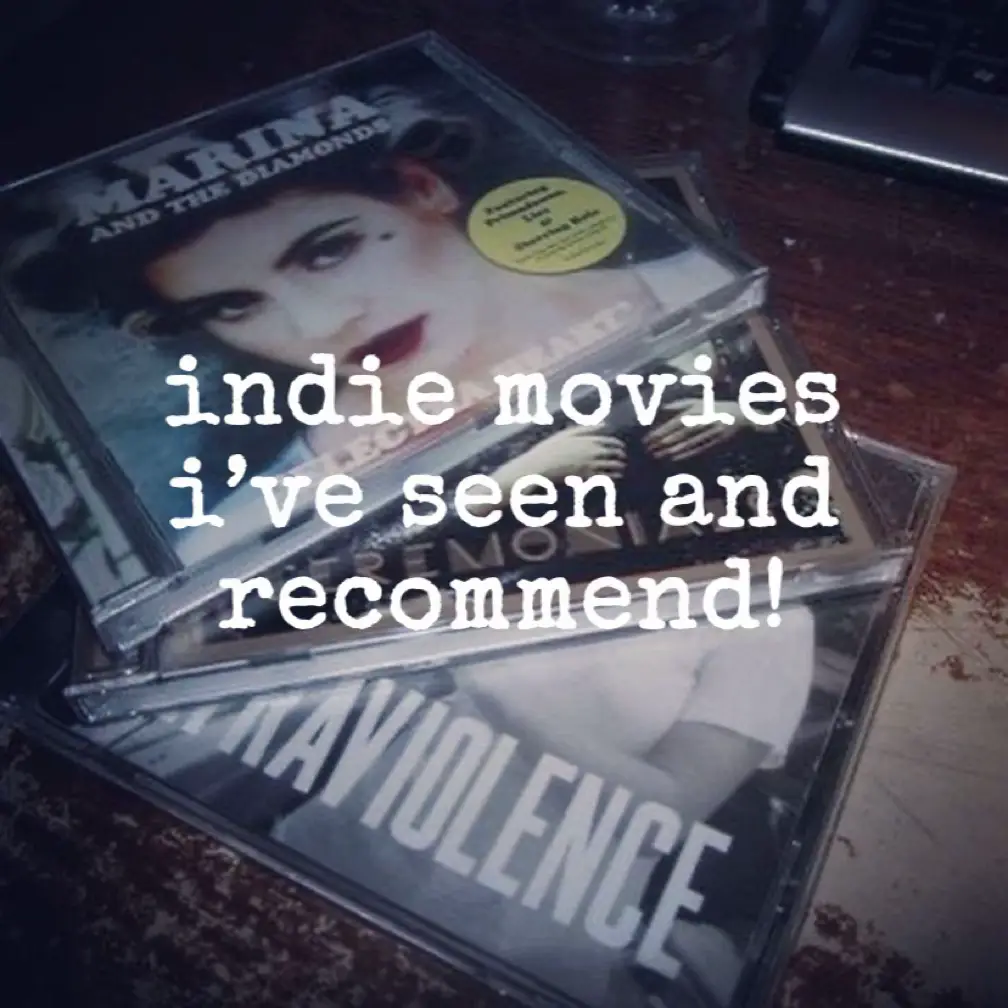 indie movies i’ve seen and recommend!!    #indie   #indieaesthetic   #movies   #tumblr   #indiemovies   #paloalto's images