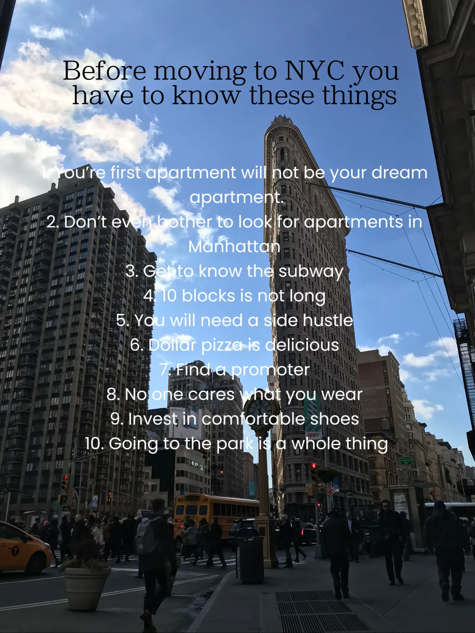  A list of things to know before moving to New York City.