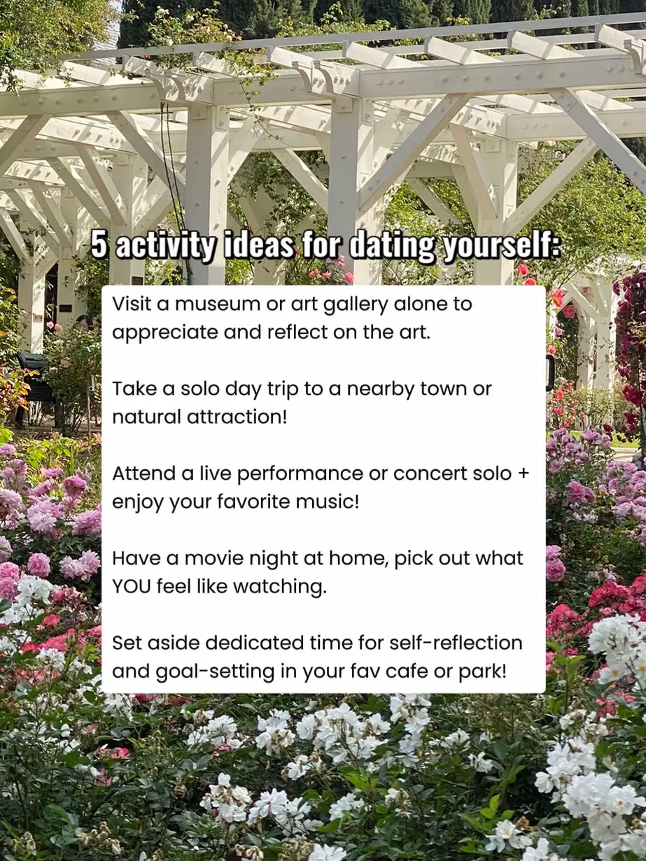  Five activity ideas for dating yourself: