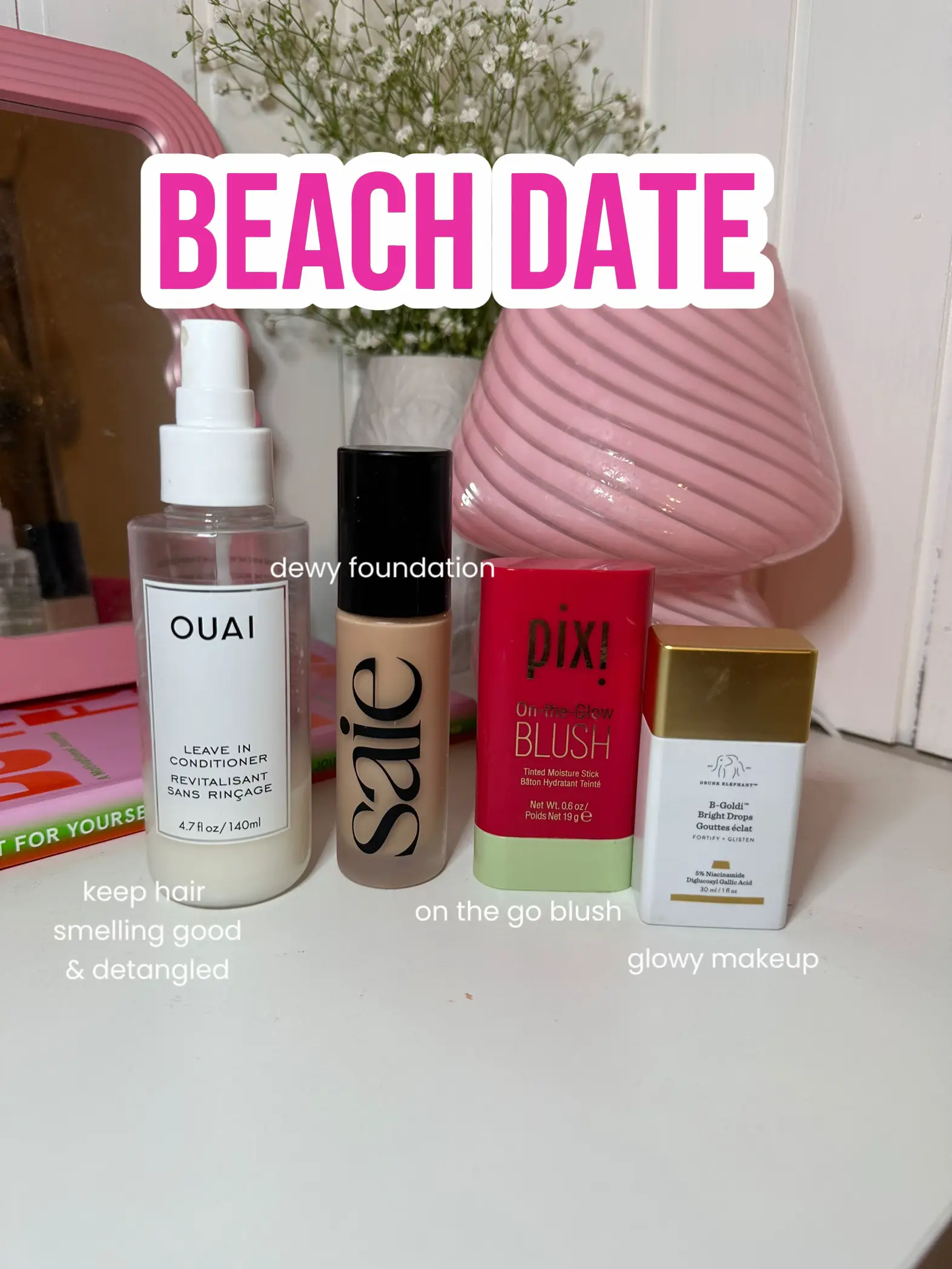  A beach date with dewy foundation, keep hair on the go, and blush smelling good.