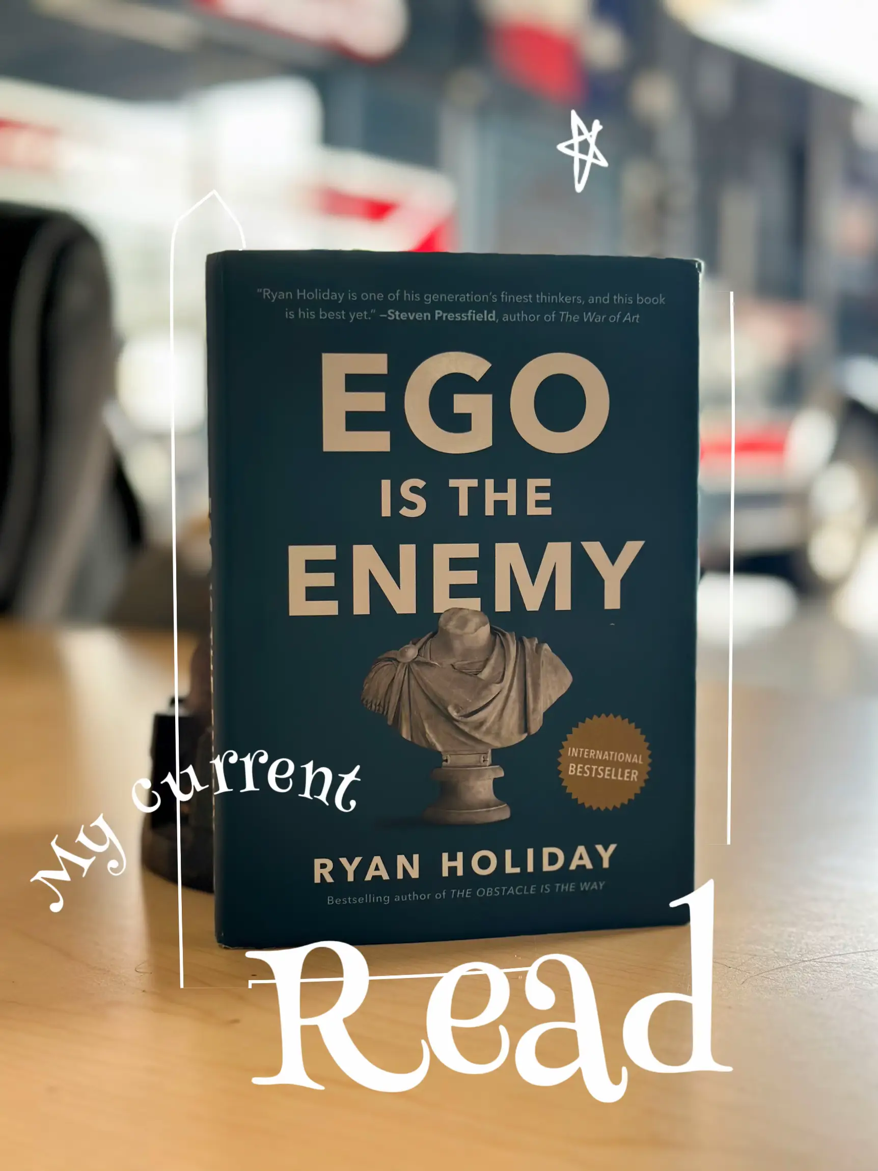 Ego Is the Enemy by Holiday, Ryan