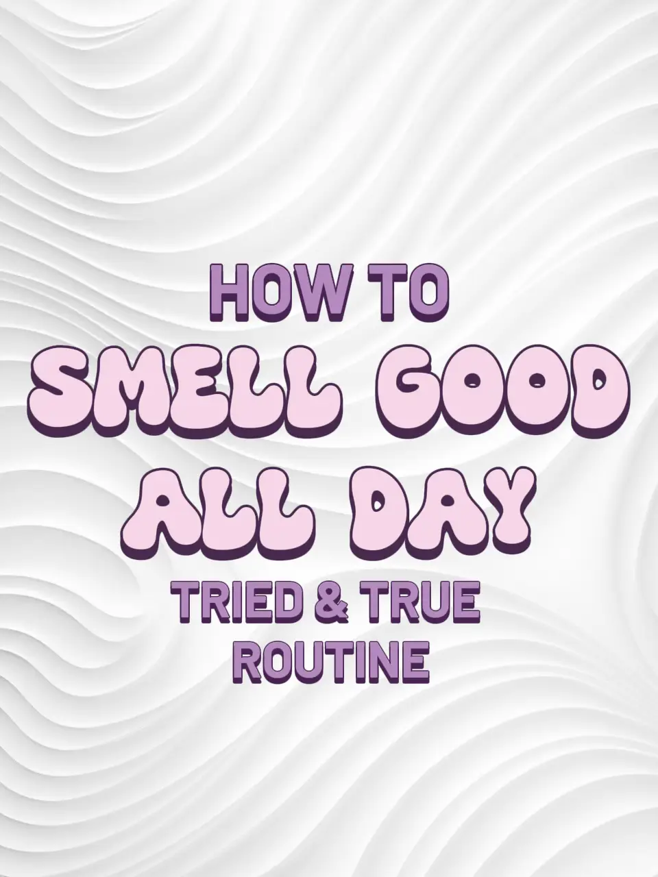 How to Smell Good All Day Simple Tips & Tricks Gallery posted by Ja