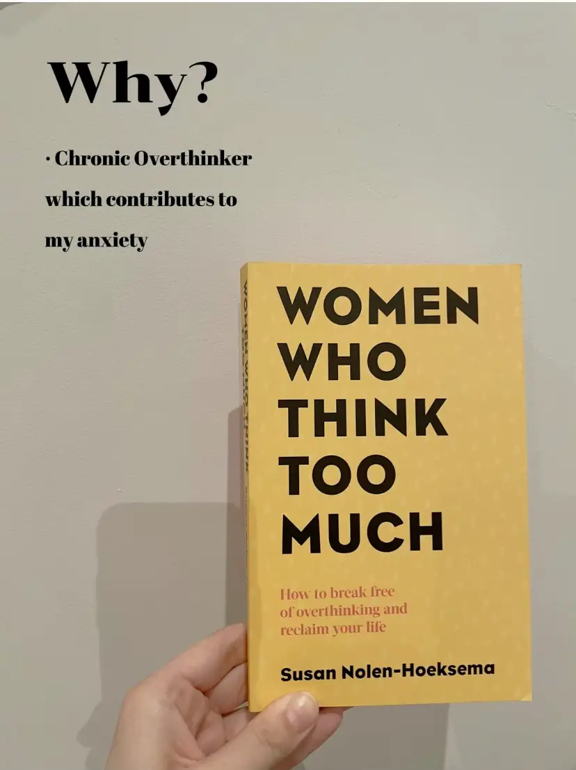  A person is holding a book by Susan Nolen-Hoeksema titled Why I Think Too Much.