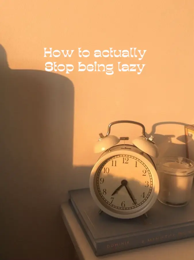 How to stop being lazy | Gallery posted by The Theory | Lemon8