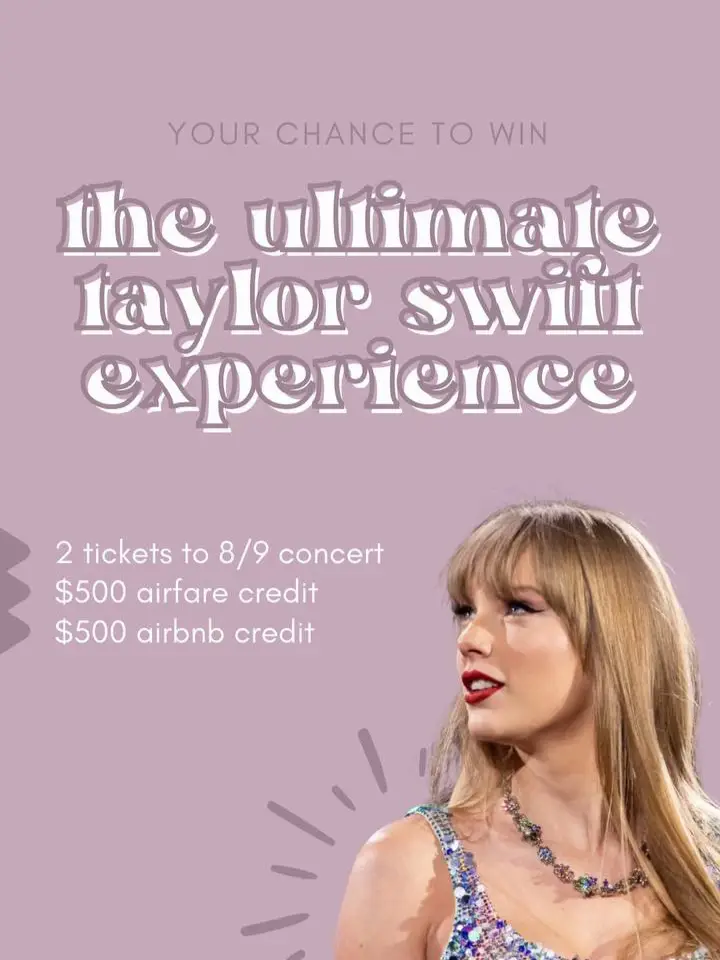 Win Taylor Swift tickets!! แกลเลอรีที่โพสต์โดย Christy Labrenz Lemon8