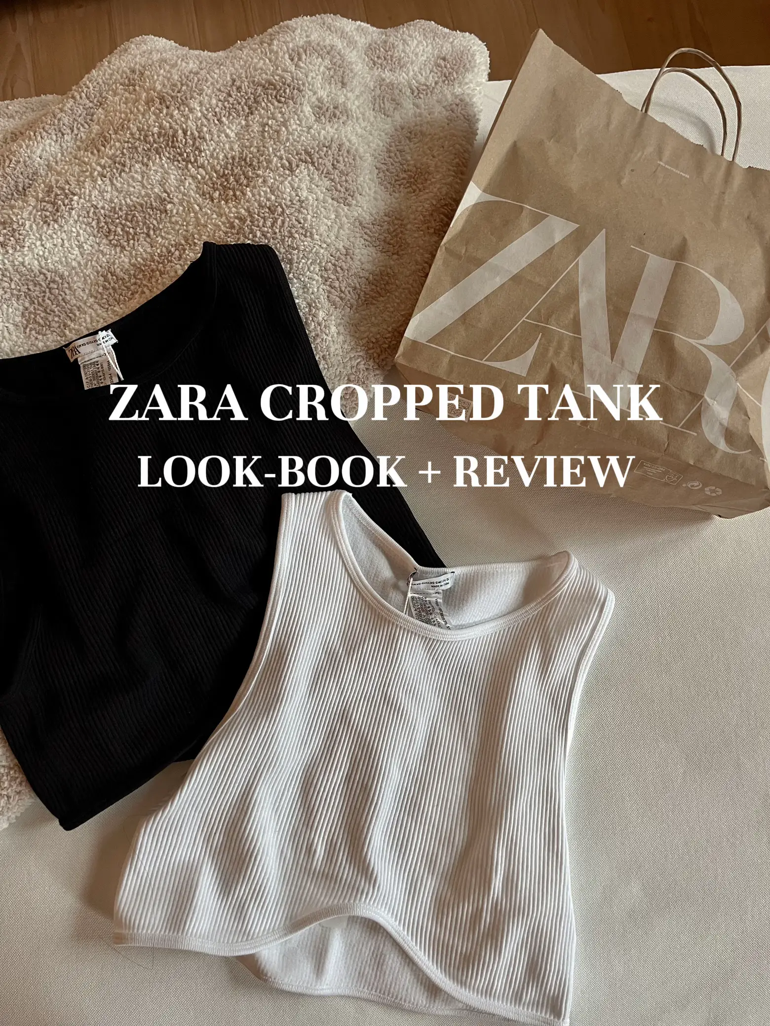ZARA CROPPED TANK: LOOK-BOOK + REVIEW 🤍, Gallery posted by ashleytgaras