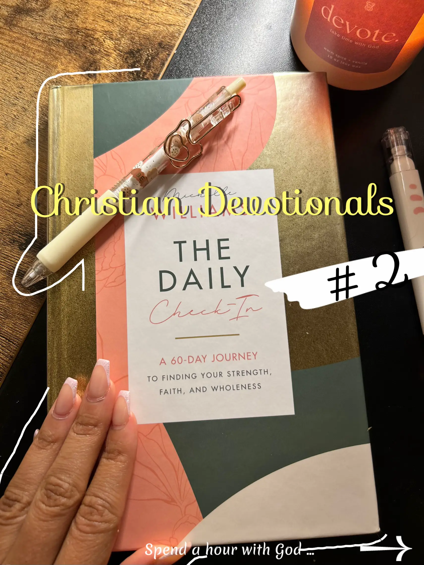 The Daily Check-In: A 60-Day Journey to Finding Your Strength, Faith, and  Wholeness