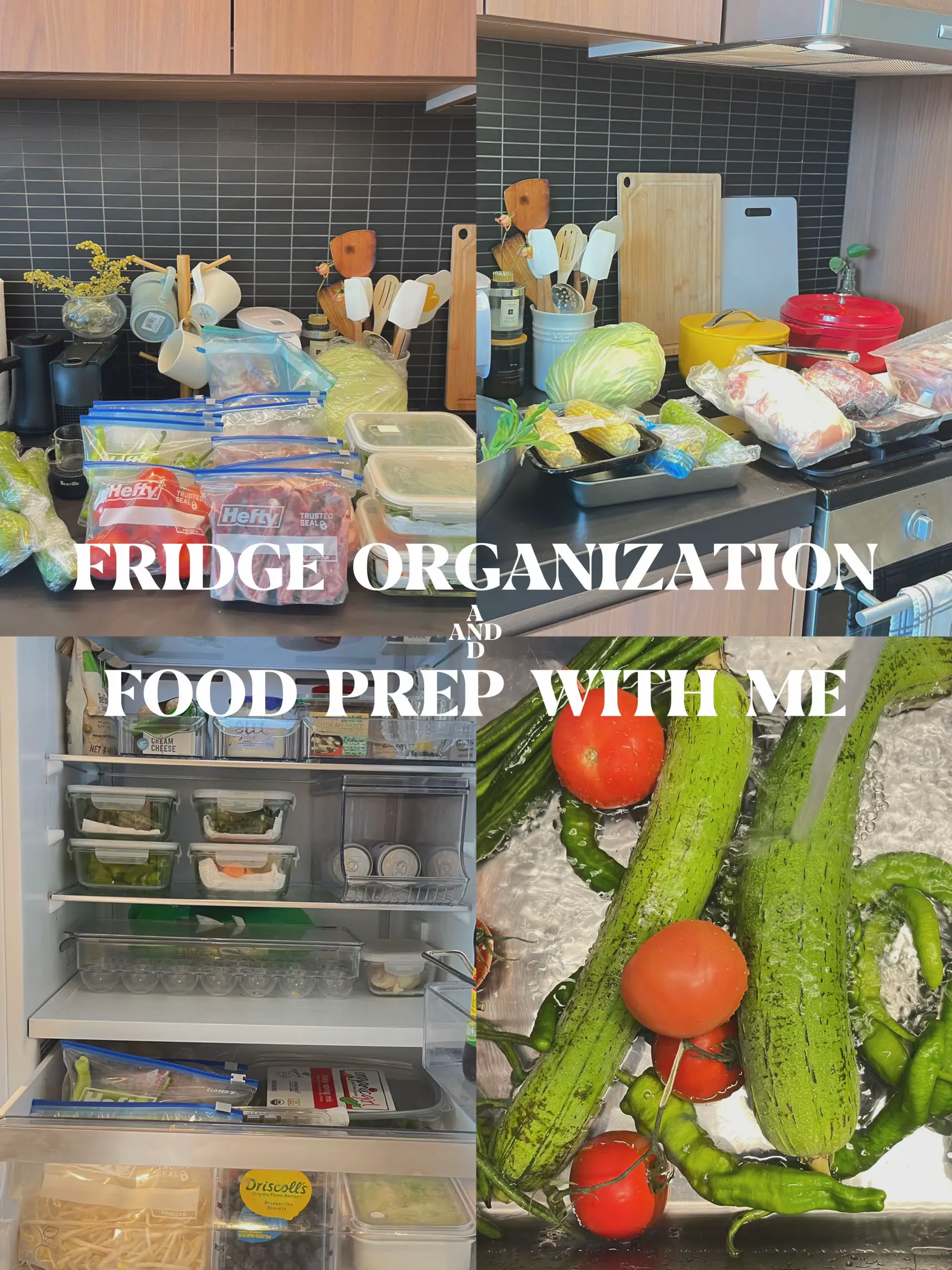 Fridge Organization & Food Prep Tips