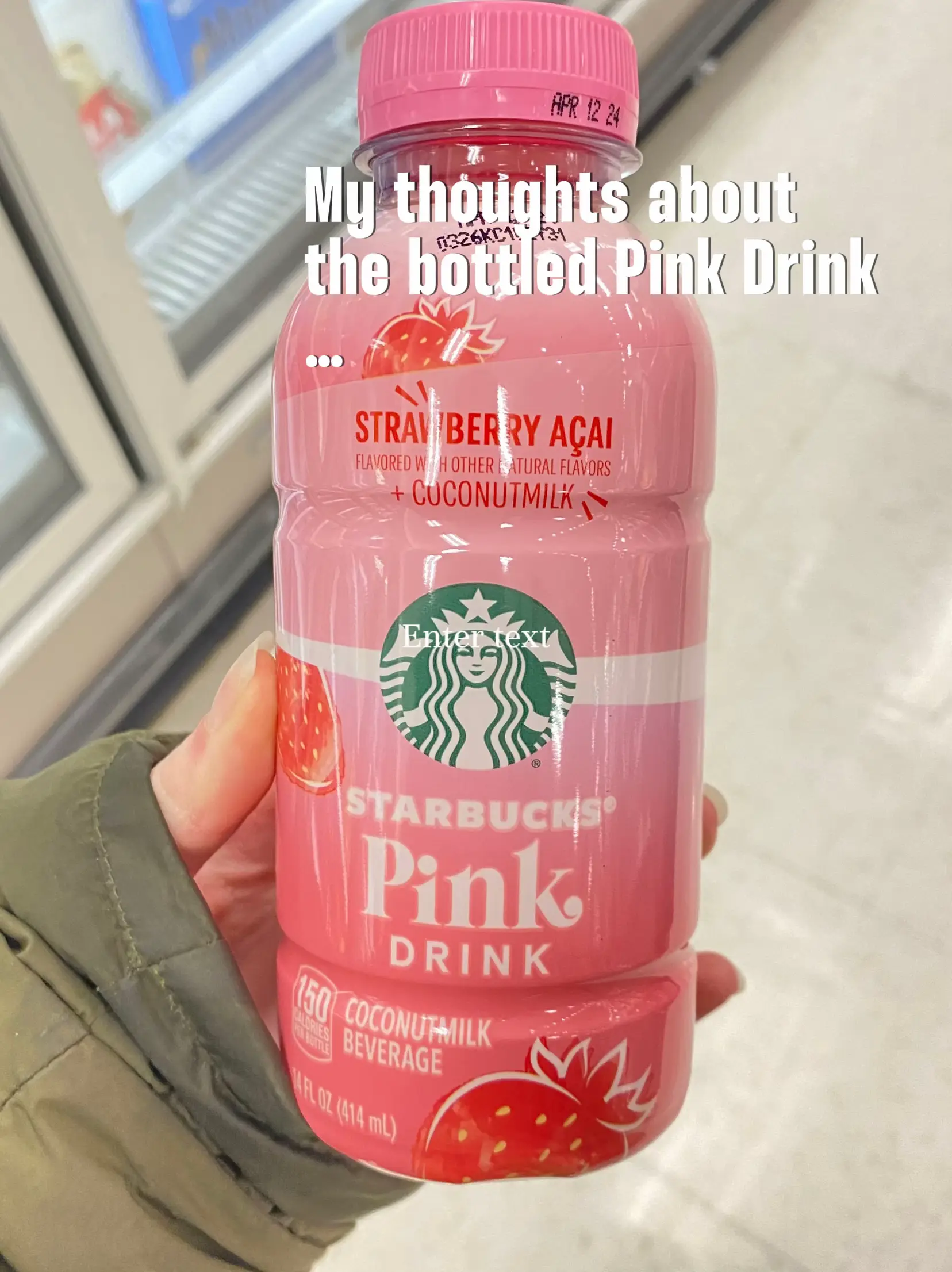 My thoughts about the bottled Pink Drink… Gallery posted by Grace