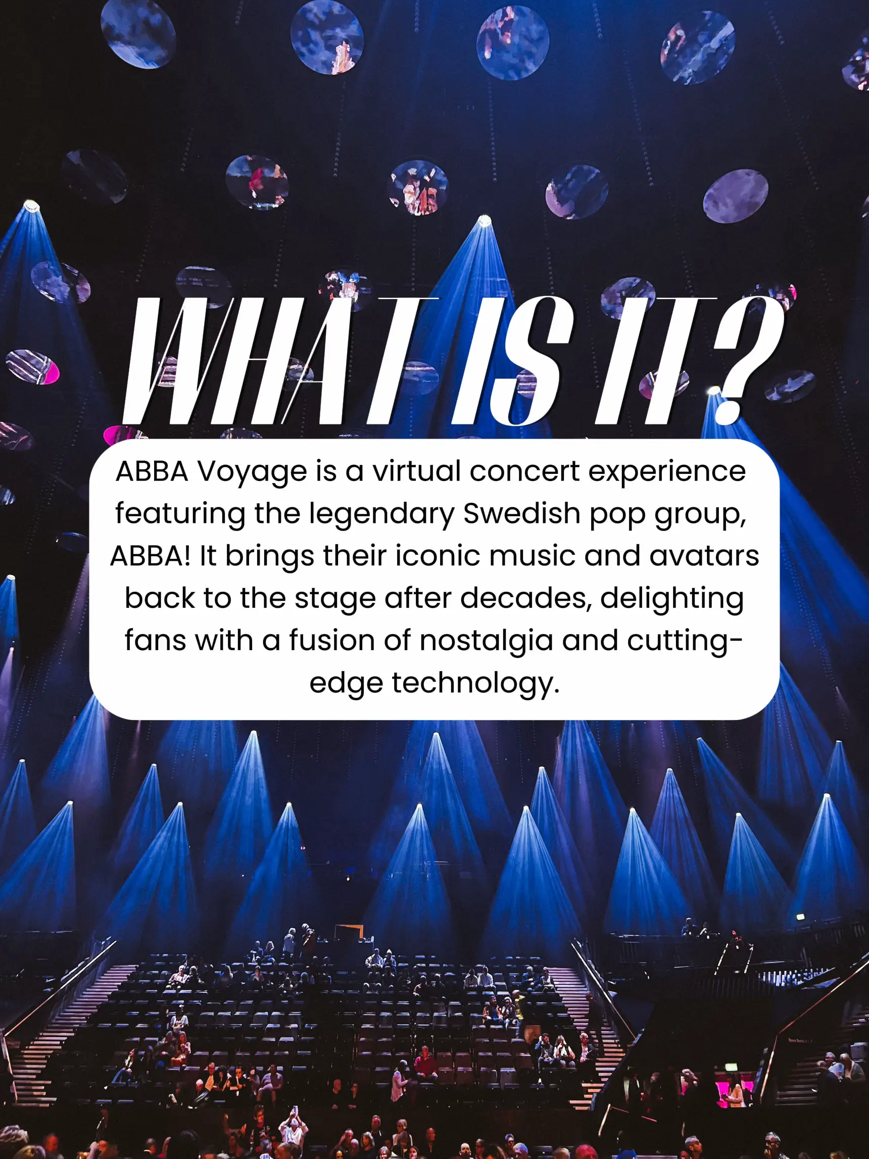  A virtual concert experience featuring the legendary Swedish pop group,ABBA!