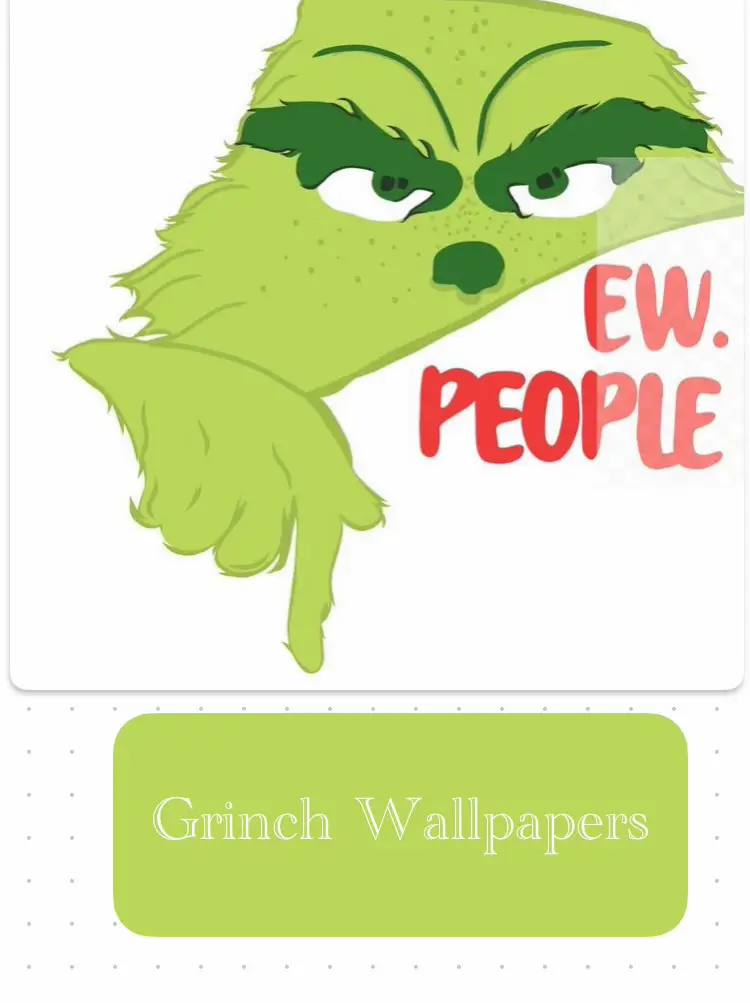 Grinch wallpaper ✨🫶🤍🌿🌸, Gallery posted by Liliasayre