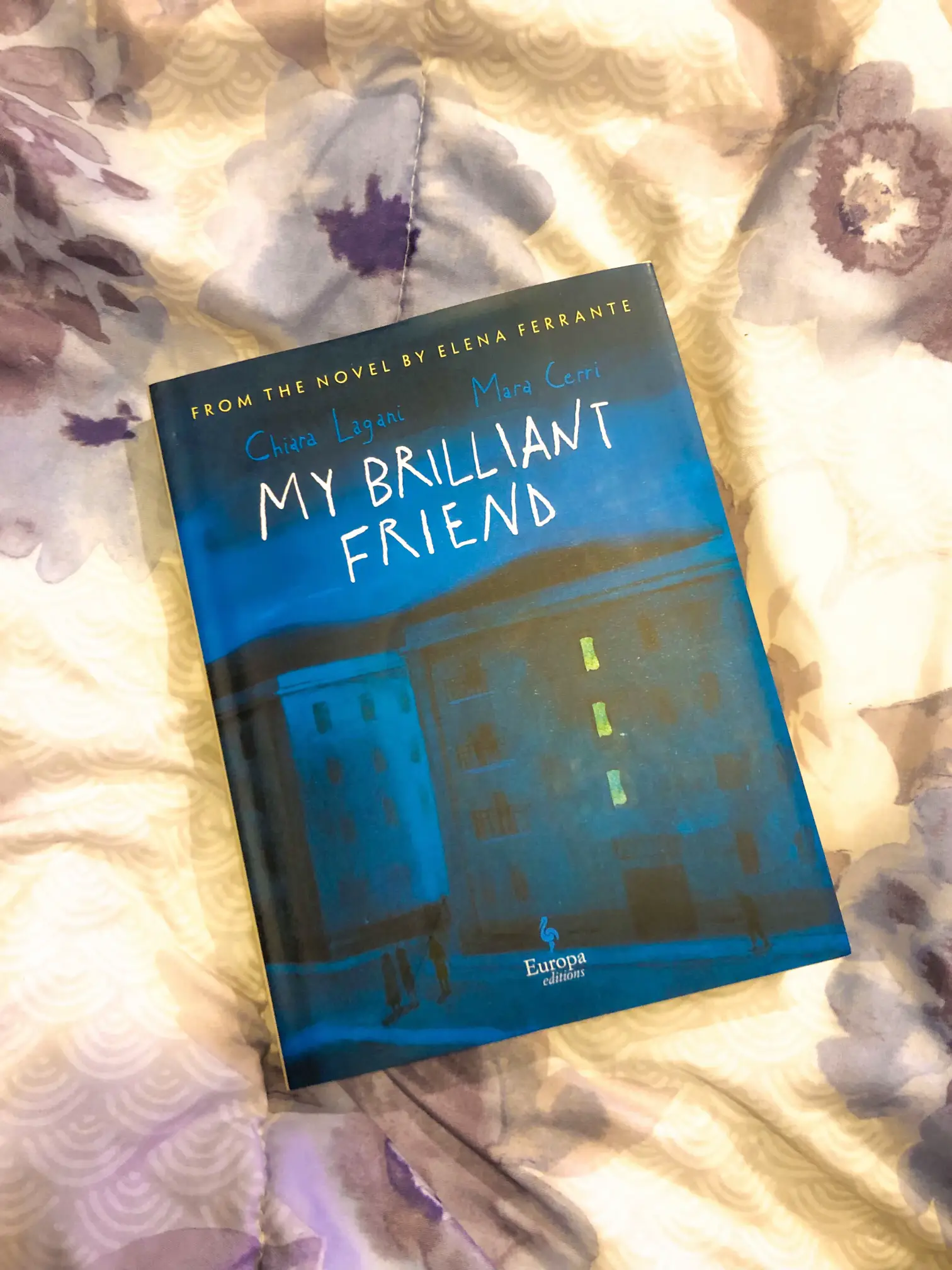 My Brilliant Friend (The Neapolitan Novels, #1) by Elena Ferrante