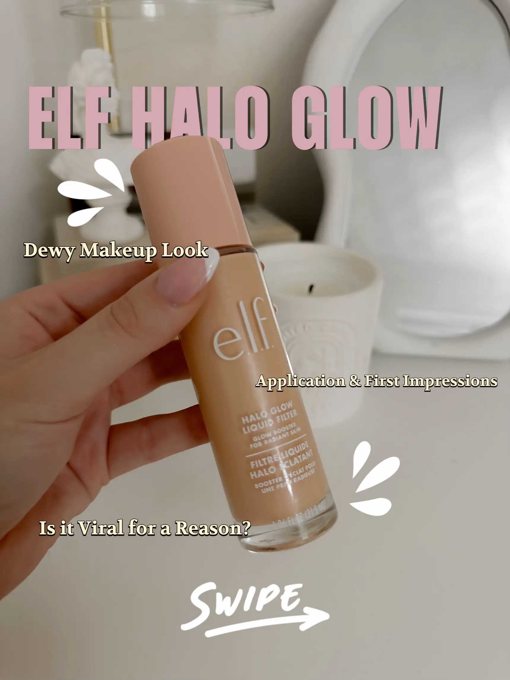 Elf Halo Glow Liquid Filter in Shade 6 My 1st impressions I know I'm l, e  l f halo glow foundation