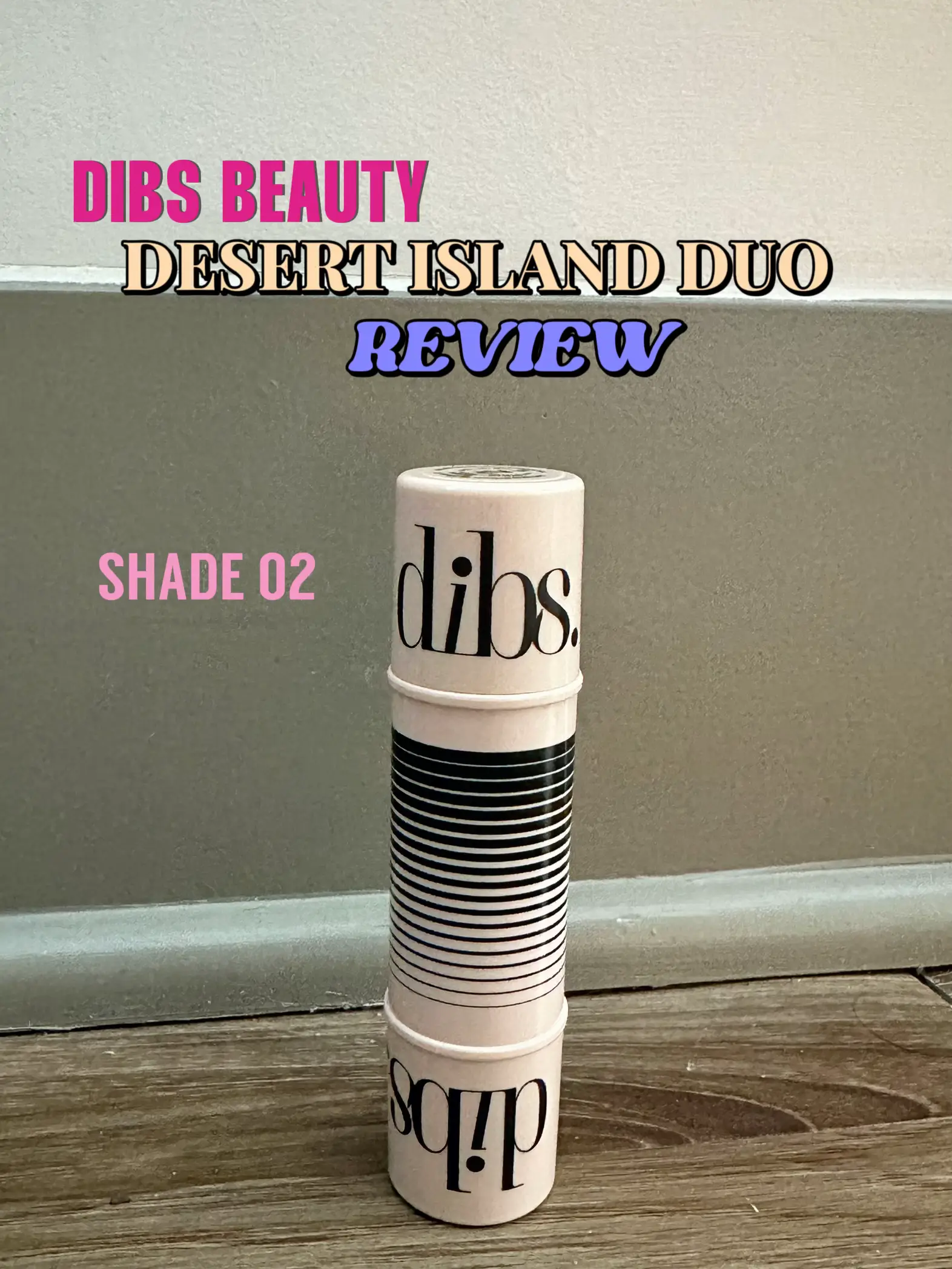 DIBS Beauty Duo Stick Review Gallery posted by Daniela Araujo Lemon8