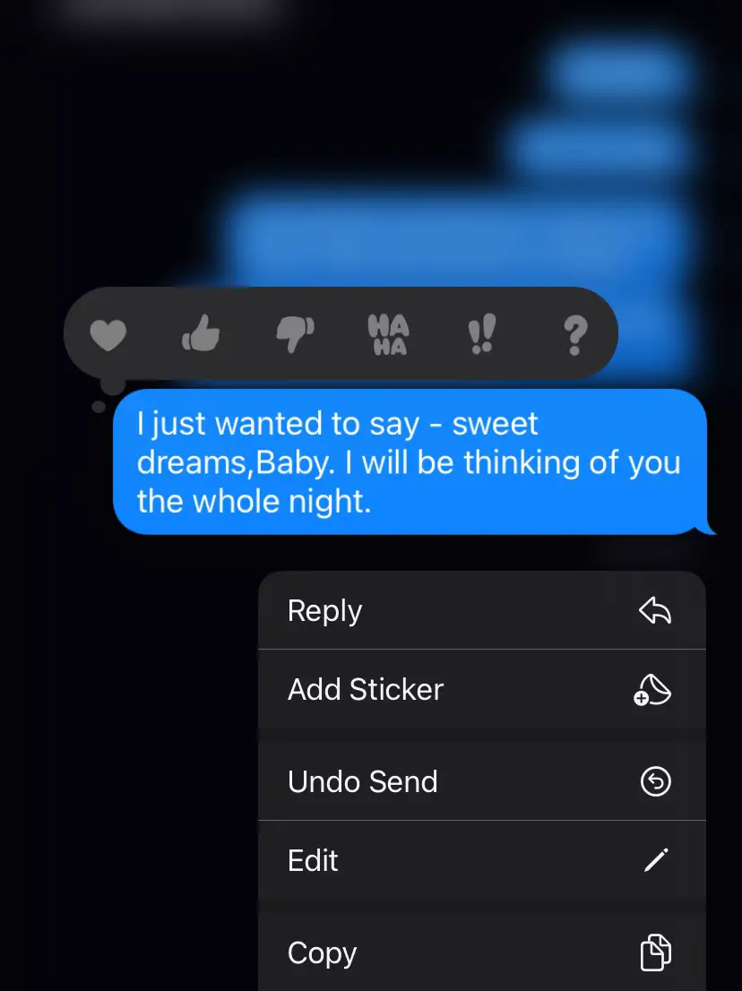  A text message that says "I just wanted to say - sweet dreams,Baby. I will be thinking of