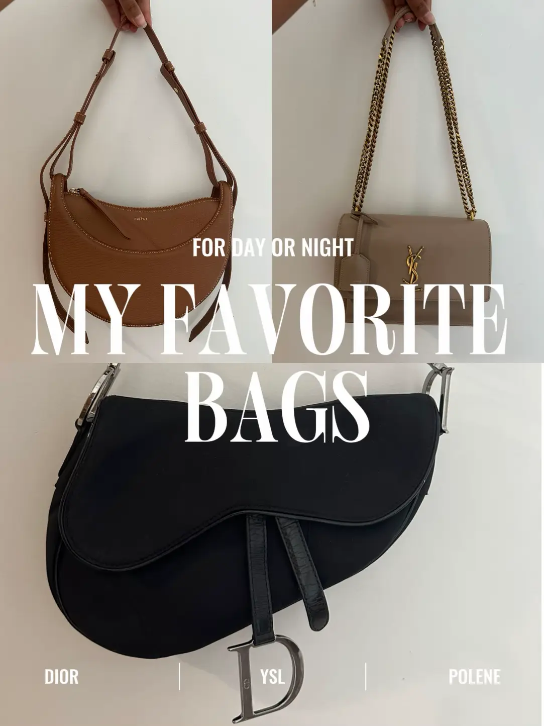 My Favorite Designer Bags, Gallery posted by Ashley Weiner