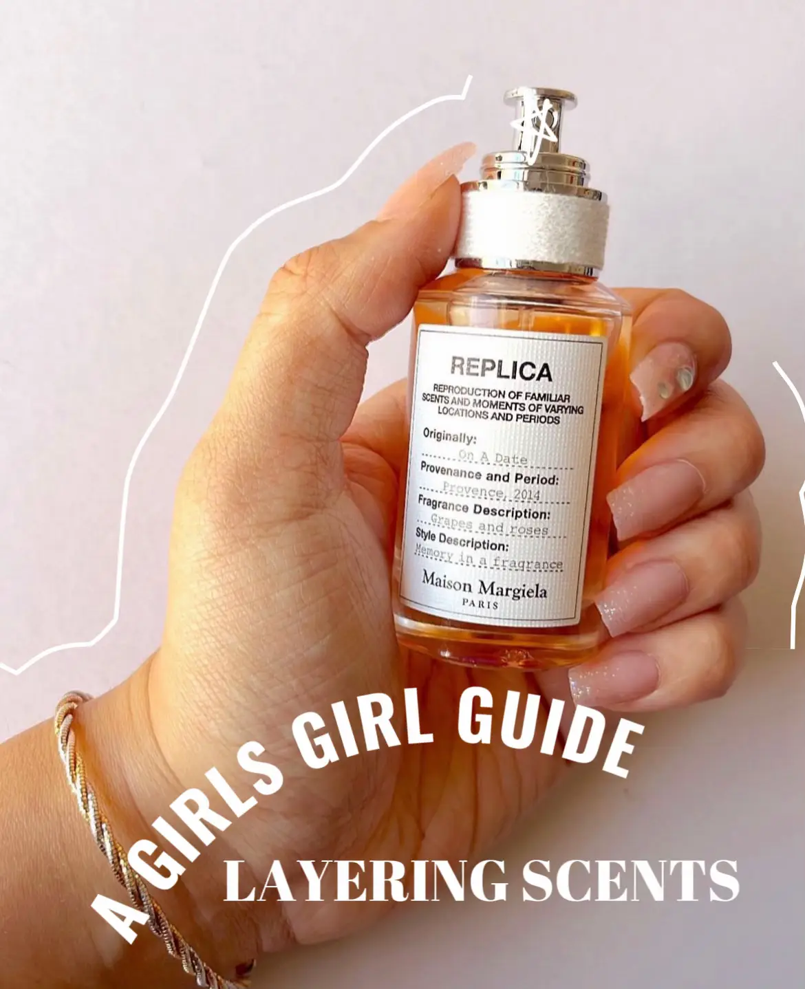 A GIRLS GIRL GUIDE LAYERING SCENTS