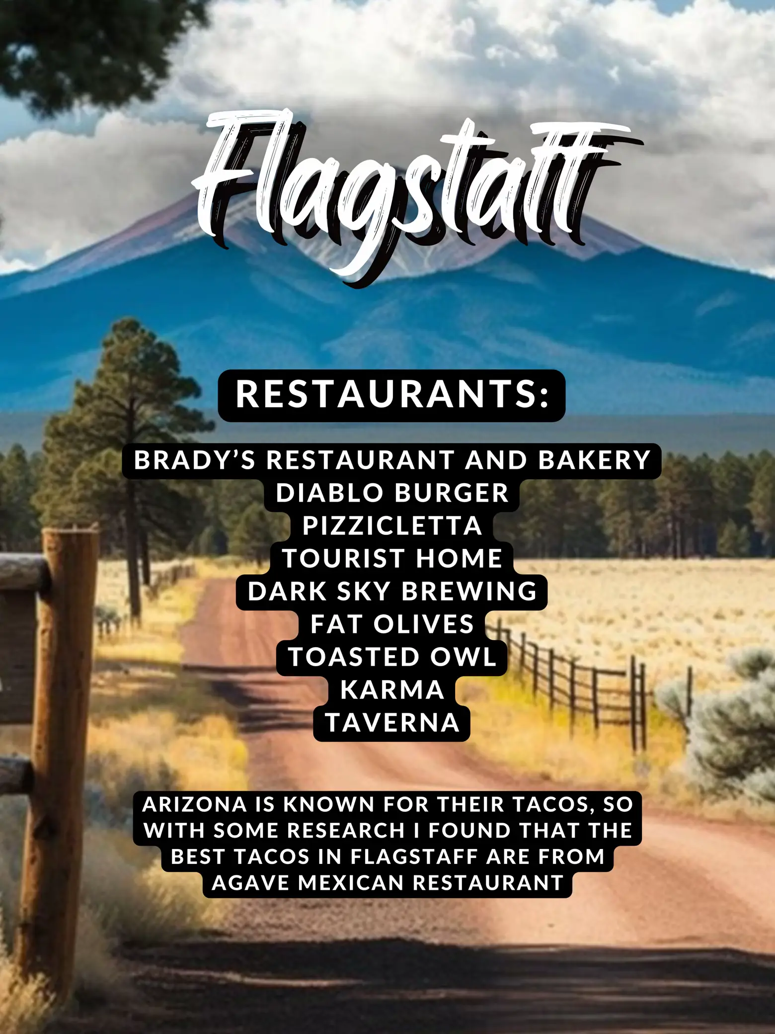  A picture of a mountain with the words "Hagstrom Restaurants: Brady's Restaurant and Bakery, Diablo Burger, Pizzitella, Tourist Home, Dark Sky Brewing, Fat Olives, TOASTed Owl, Karma
