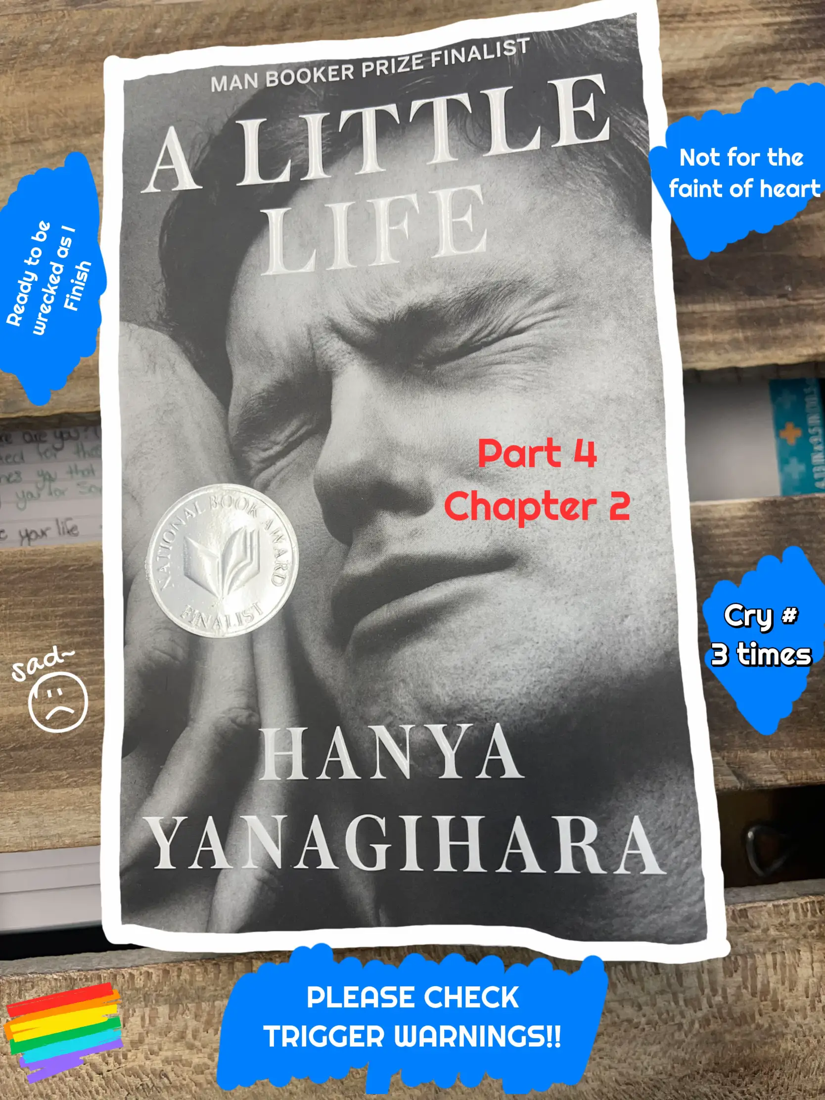 Coffee Break: I Read A Little Life by Hanya Yanagihara