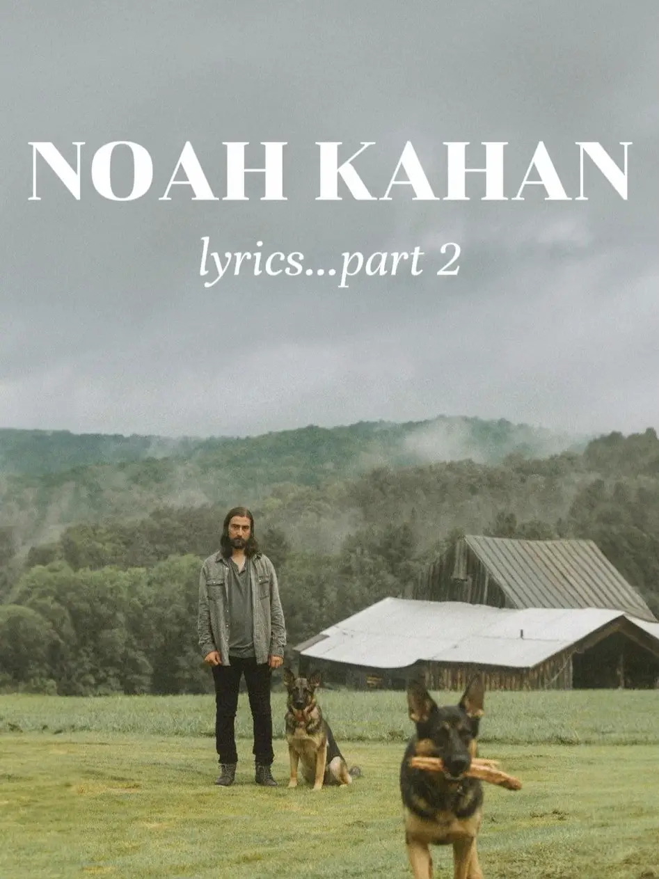 Everywhere, Everything - Song by Noah Kahan - Apple Music