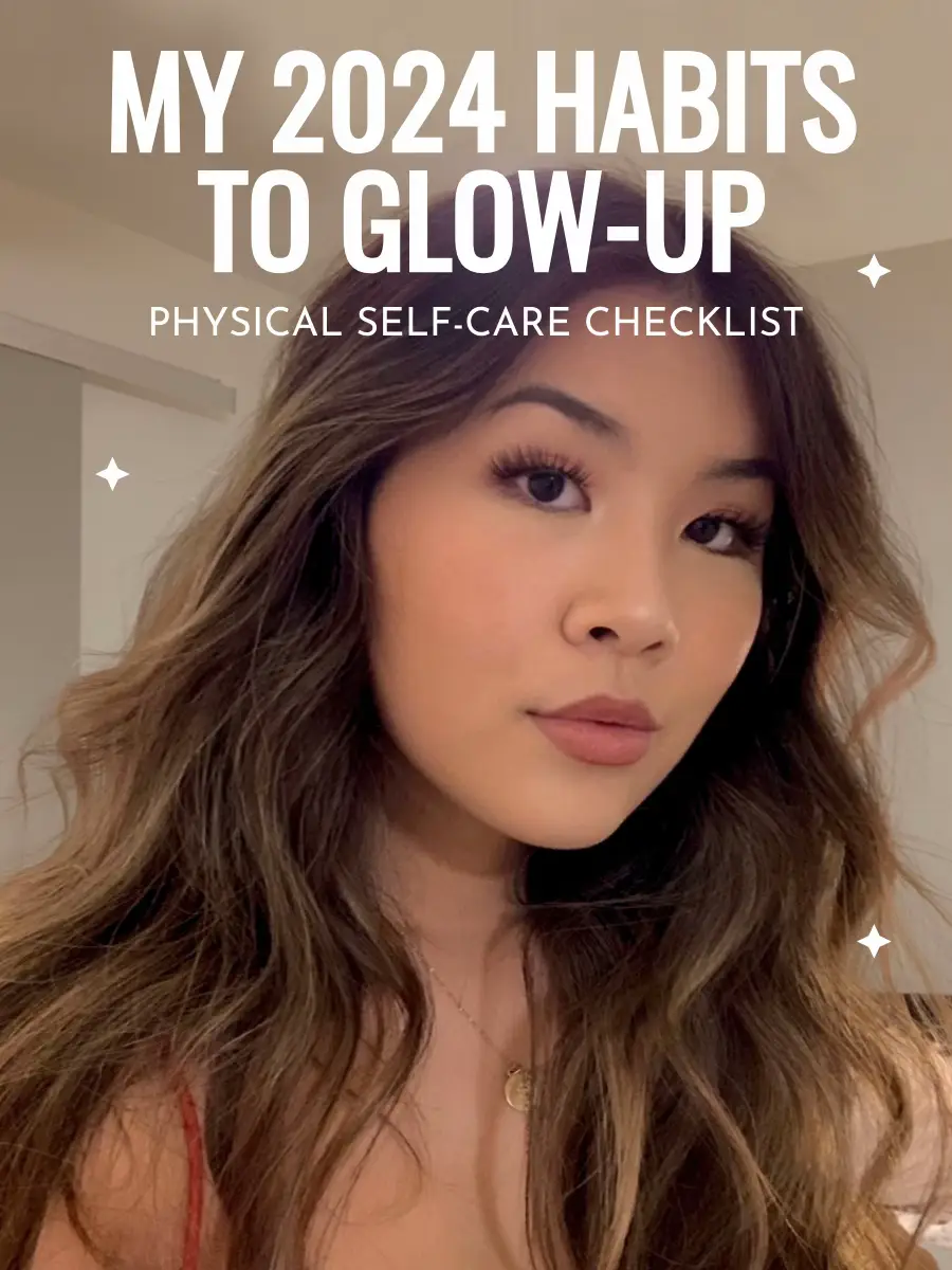 2024 physical glowup habits Gallery posted by Sarah Jolie 🌸 Lemon8