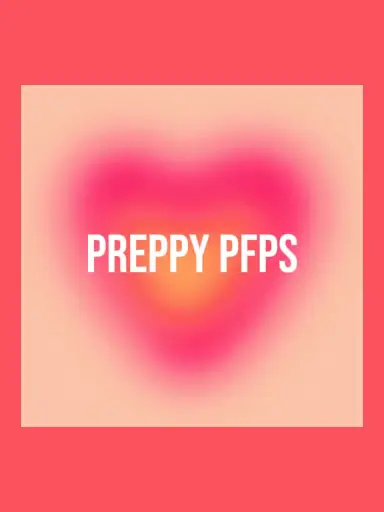 Aesthetic Preppy PFP - Preppy Aesthetic PFPs for TikTok, IG