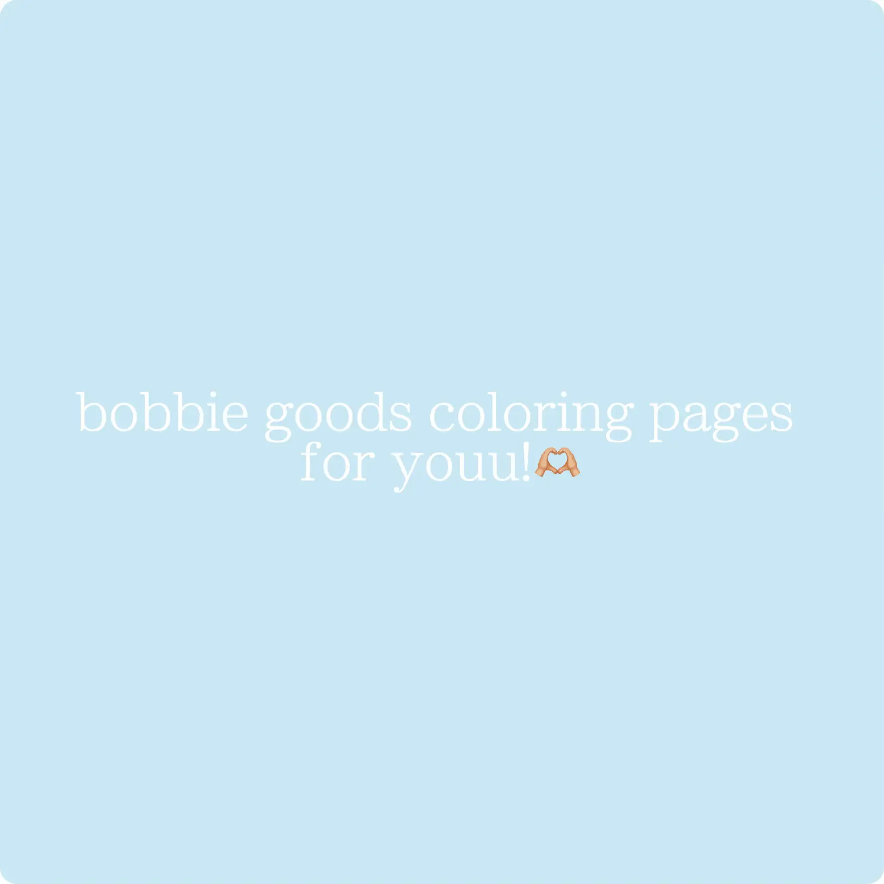 POV you download @bobbiegoods! digital coloring pages and import them, Bobbie Goods Coloring Book