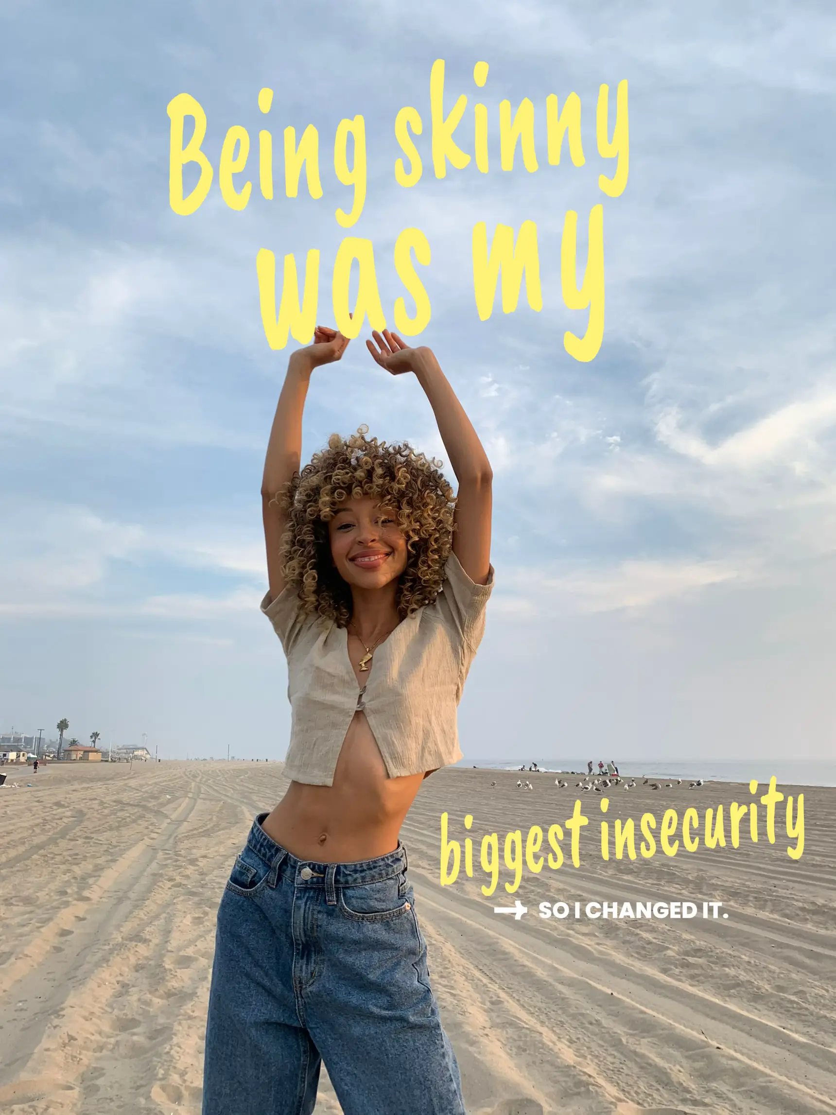 Being skinny was my biggest insecurity.'s images