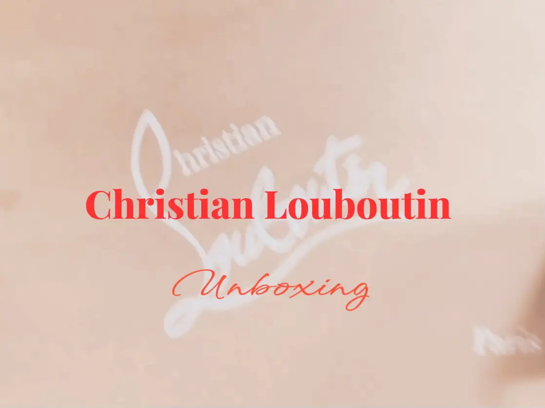 LUXE HAUL  Louis Vuitton + Christian Louboutin Unboxing 