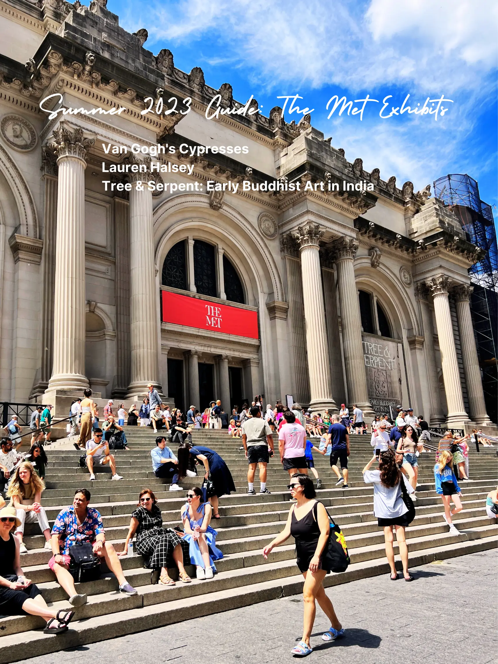 Summer 2023 Guide The Met Exhibits Gallery posted by Natasha NYC