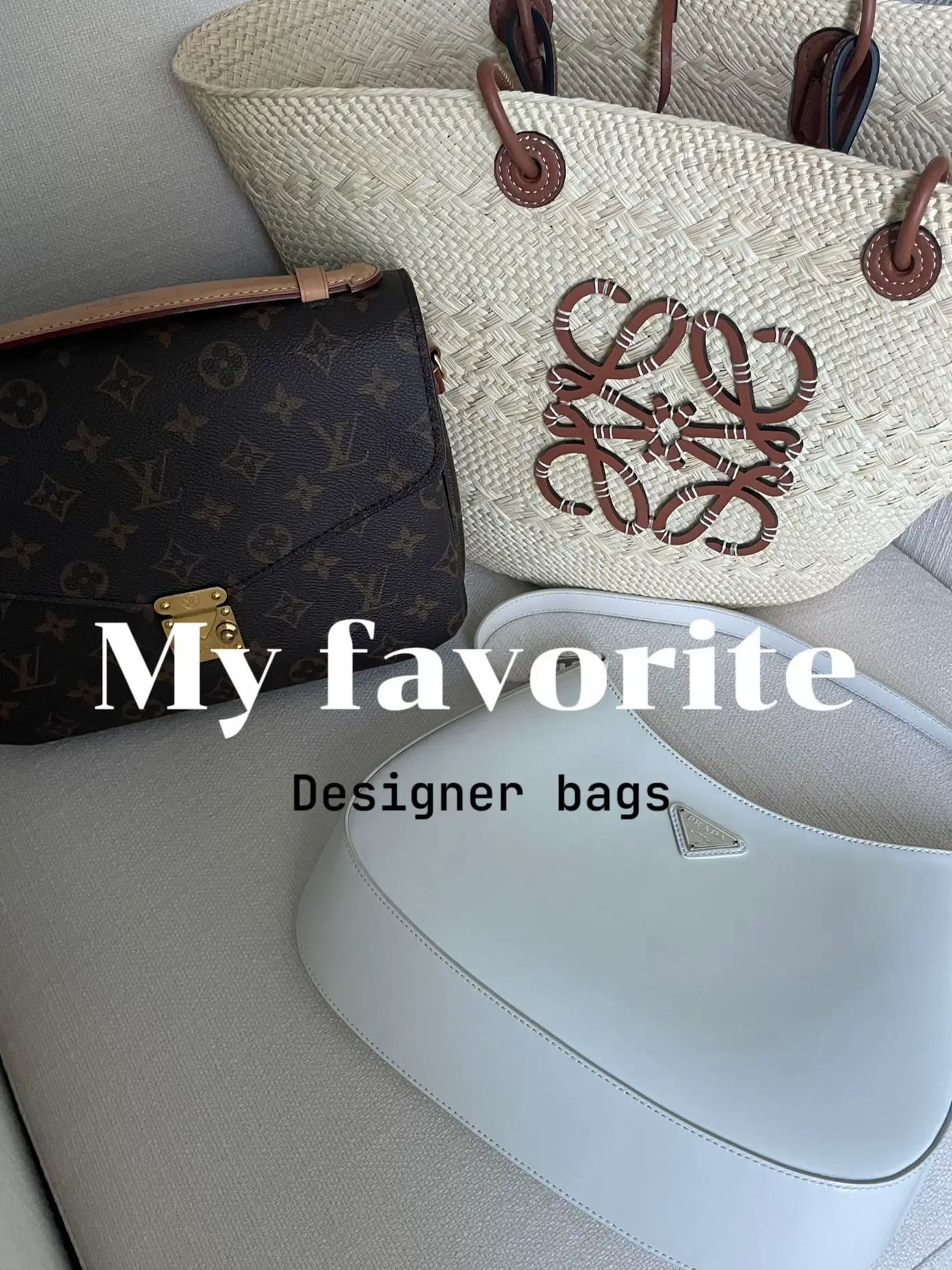 My Favorite Designer Bags