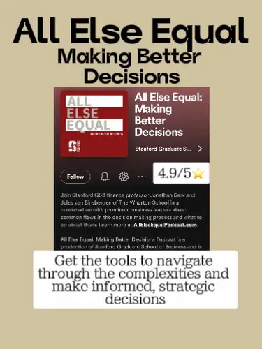 All Else Equal: Making Better Decisions