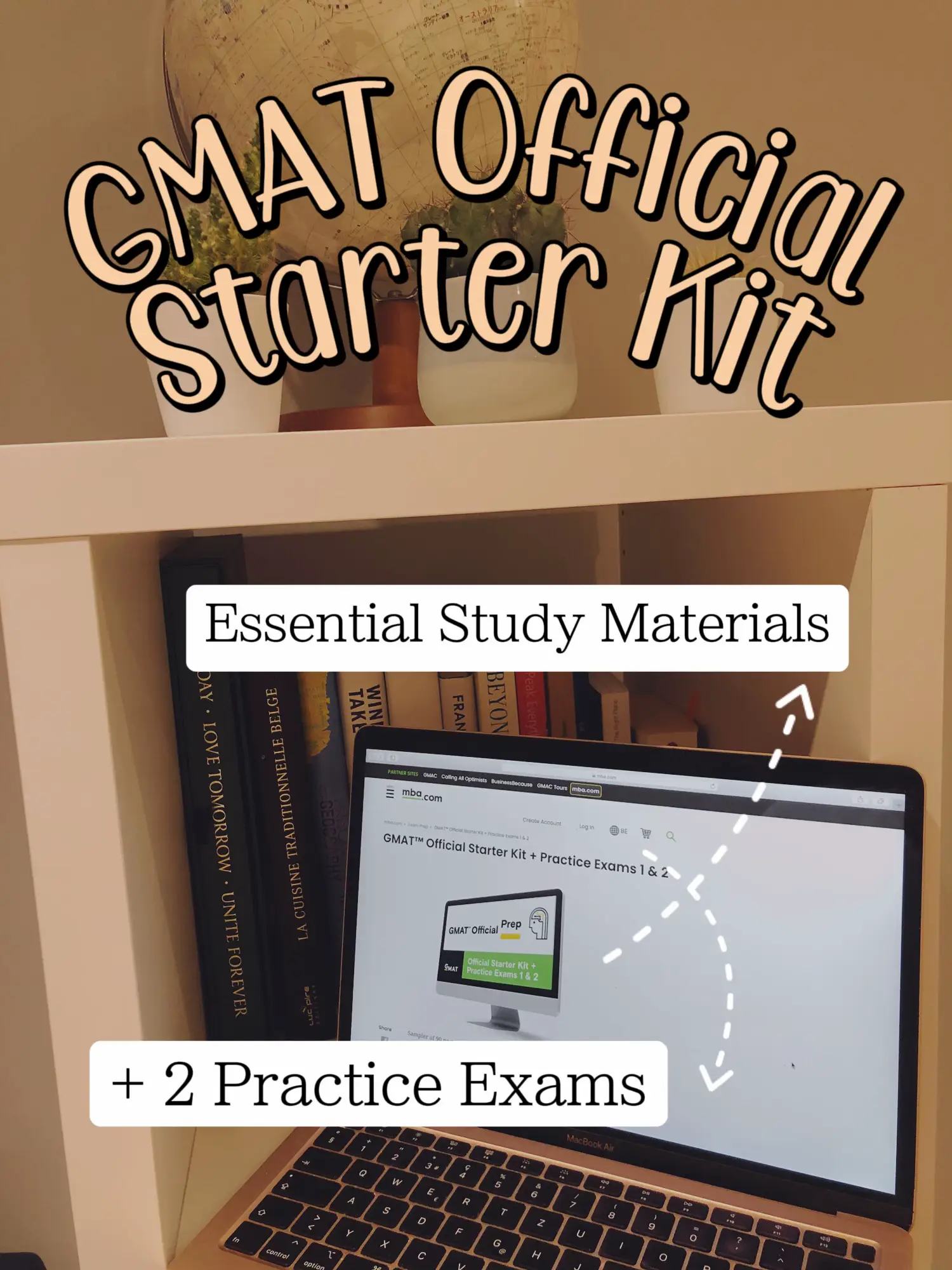 GMAT Official Starter Kit + Practice Exams 1 & 2 (Free)