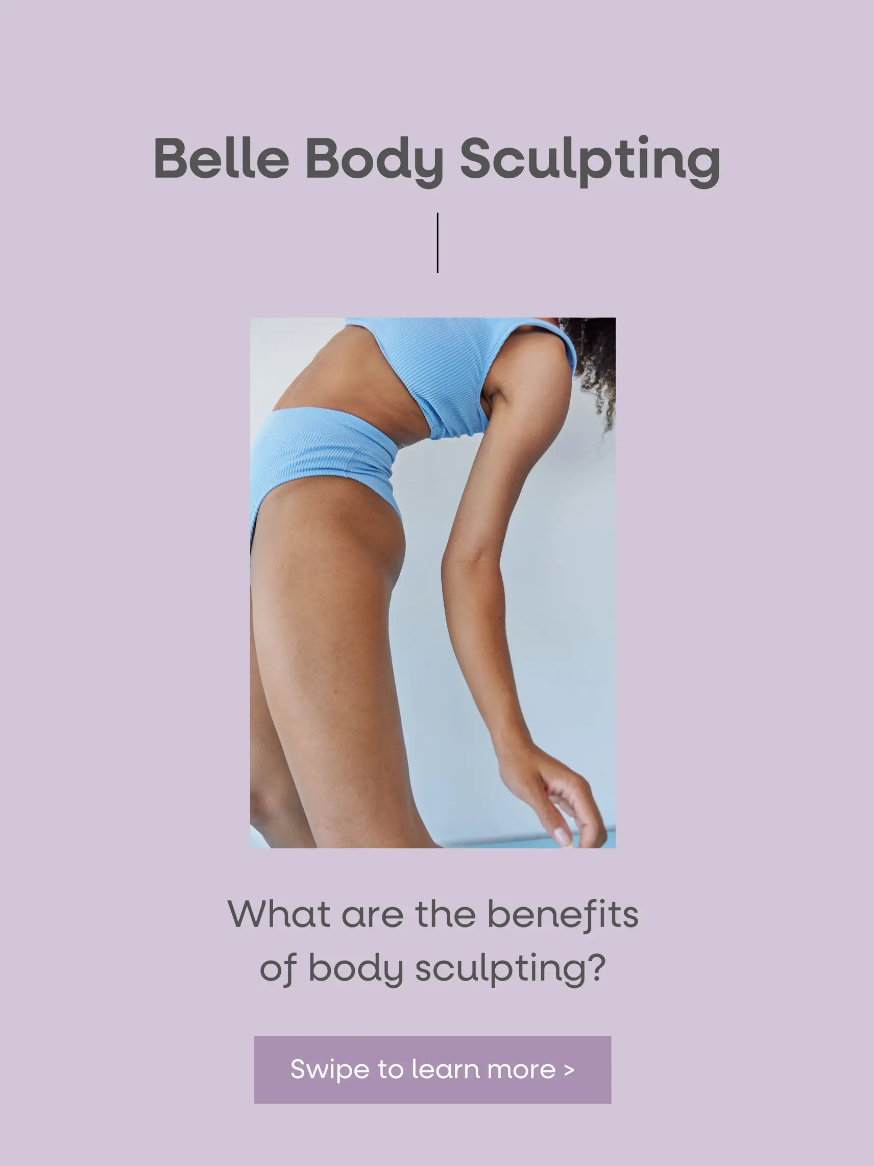 Benefits of Body Sculpting 🙌🏼, Gallery posted by Belle Medical