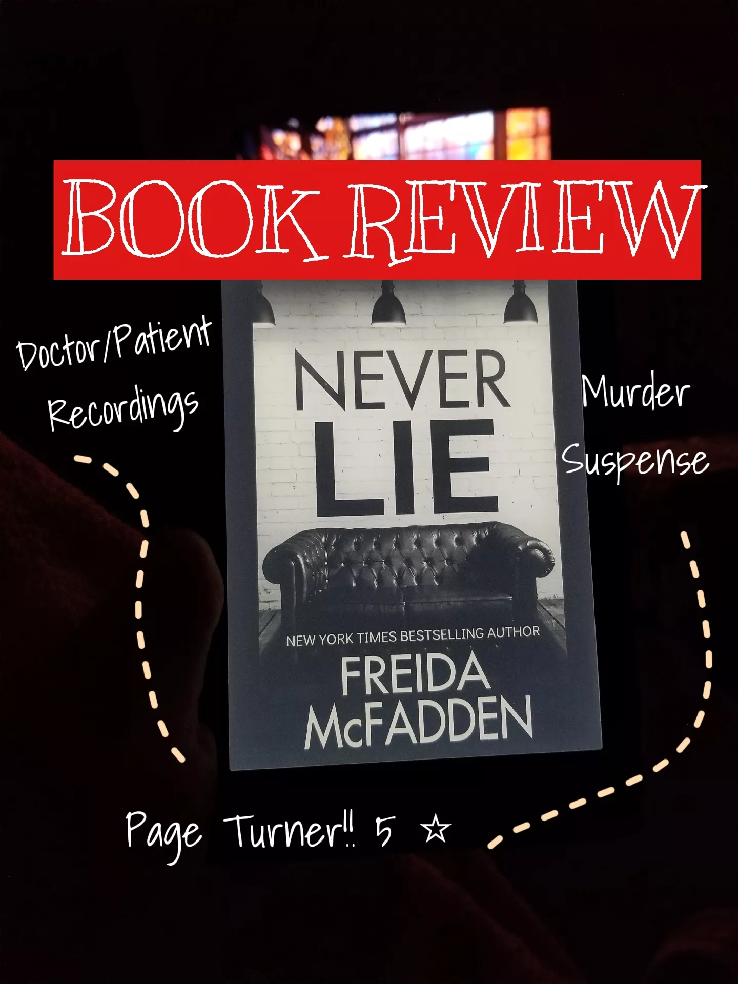 BOOK REVIEW NEVER LIE FREIDA MCFADDEN 📚 Gallery posted by Sarah Lemon8