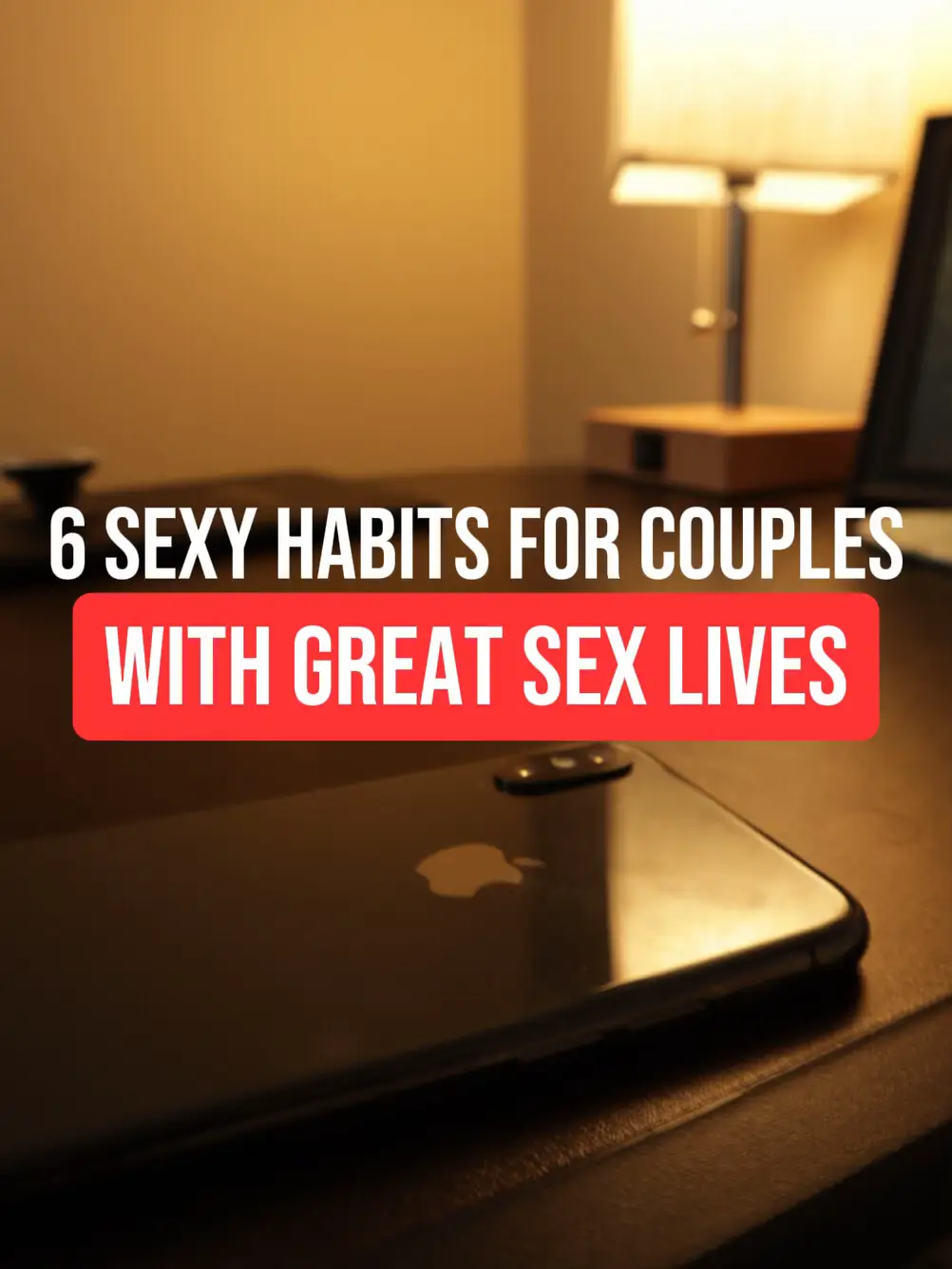 6 Sexy Habits for Couples With Great Sex Lives | Gallery posted by Staci  York 💛🍋 | Lemon8