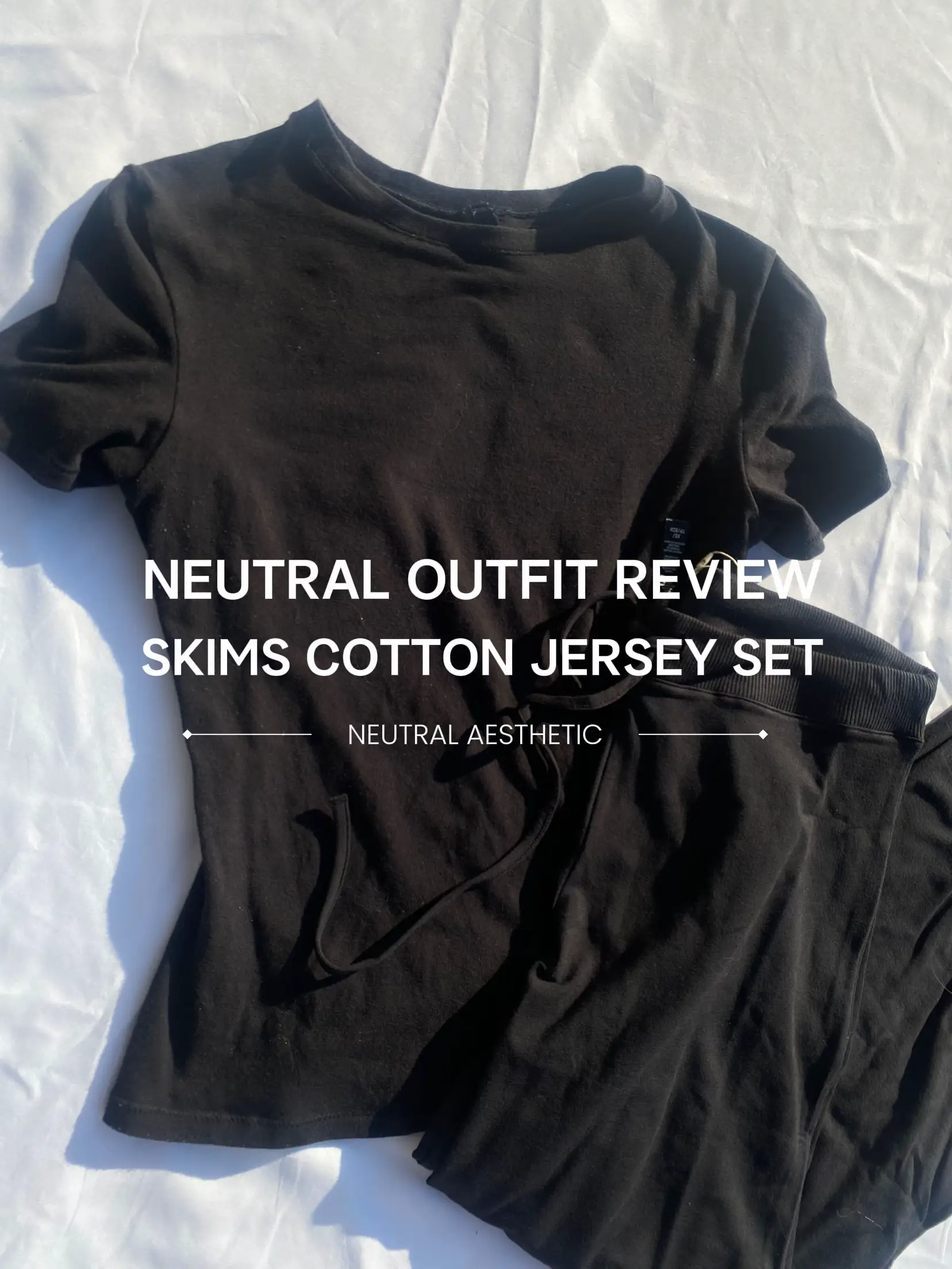 SKIMS COTTON JERSEY SET: neutral outfit review, Gallery posted by  Lexirosenstein