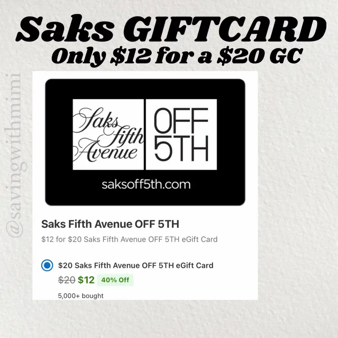 $20 Saks OFF 5TH eGift Card - Saks Fifth Avenue OFF 5TH