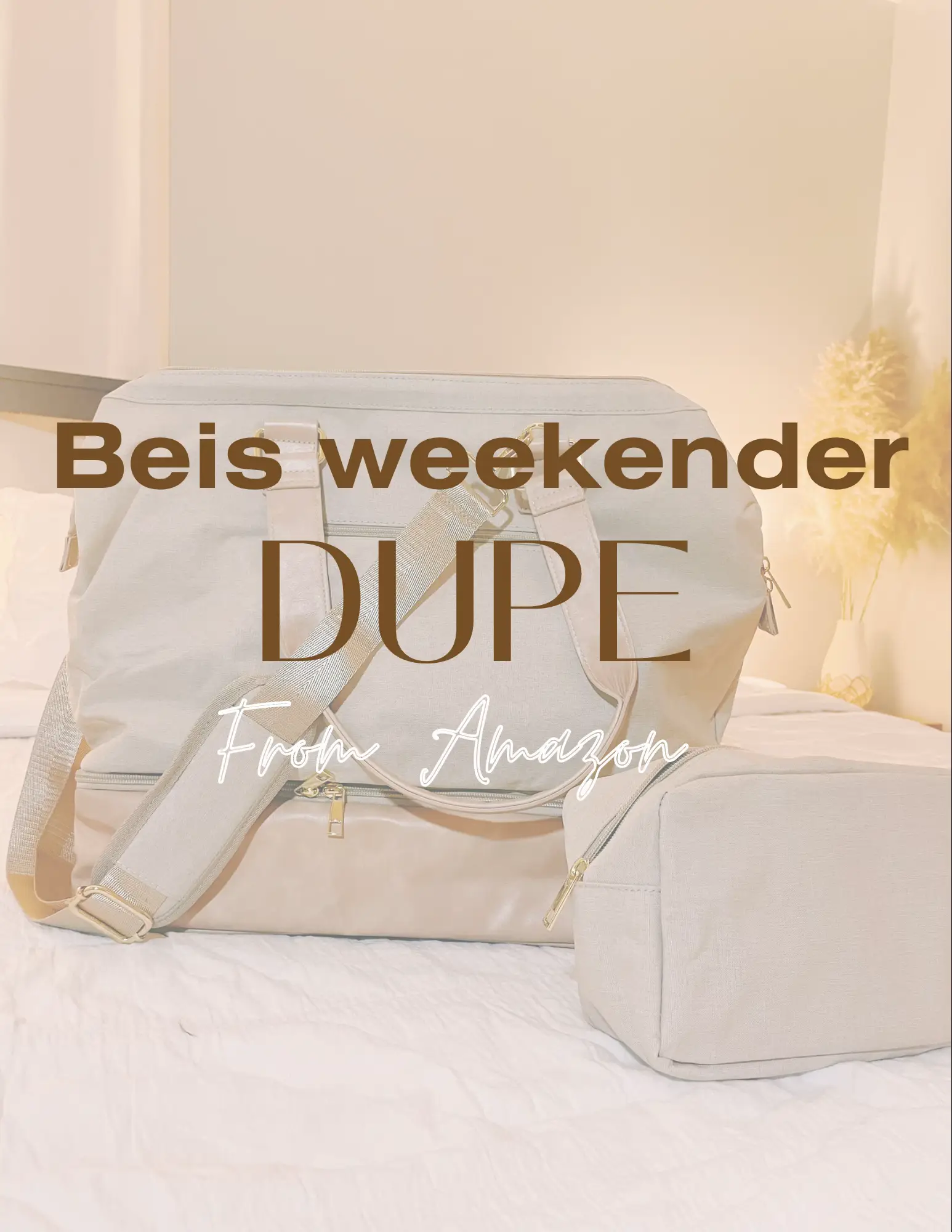 Beis weekender bag online dupe