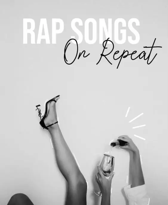 Songs I Have on Repeat Rap - Lemon8 Search