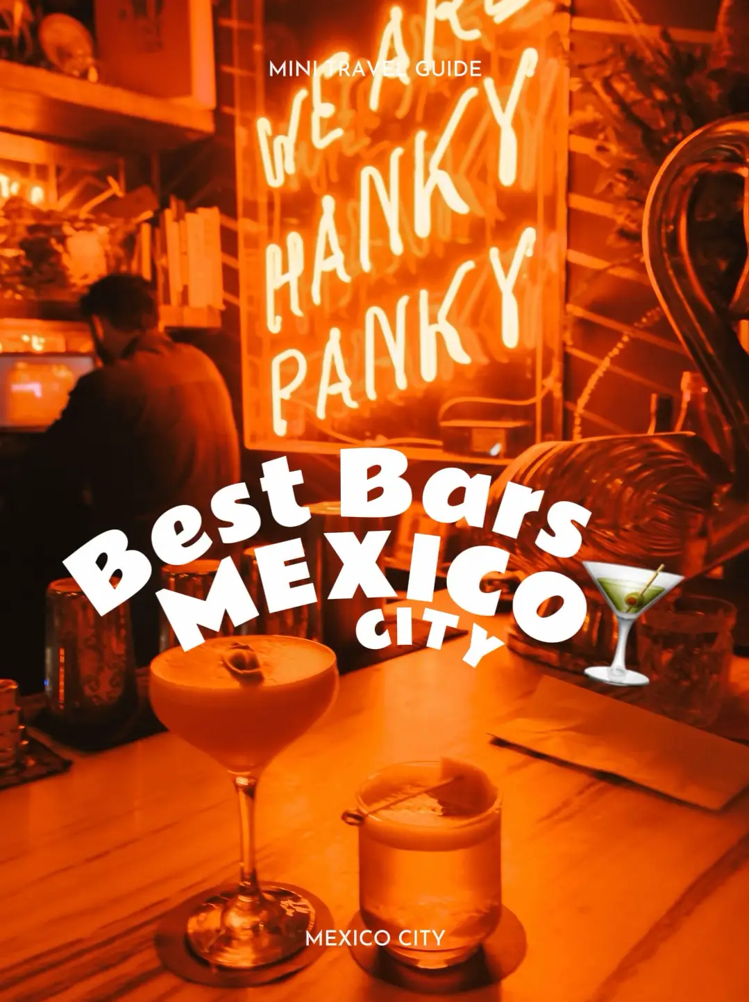 Hanky Panky, Mexico City, D.F., Mexico - Bar Review