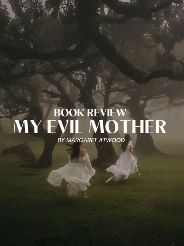 MY EVIL MOTHER - Book Review ✨🪽, Gallery posted by Saturn