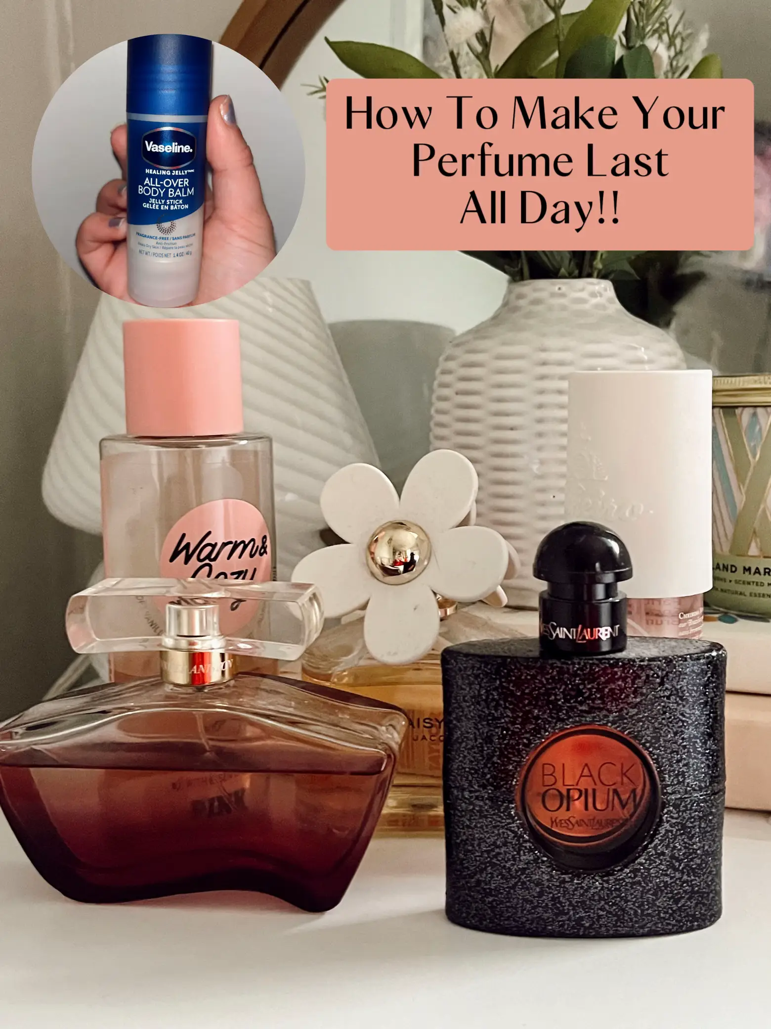 How to make your perfume last all day