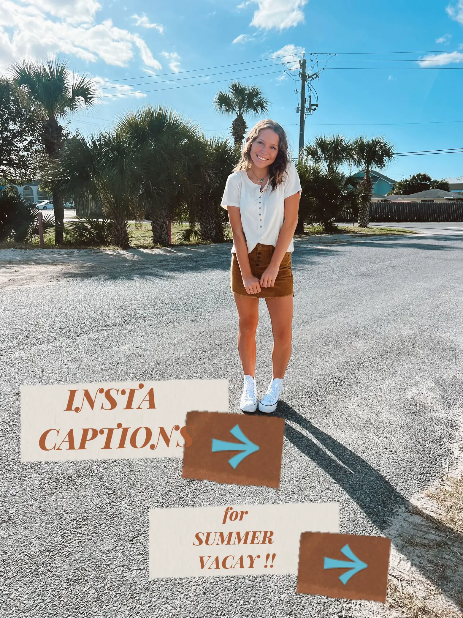  A woman is standing in a parking lot with a sign that says "InSTA CAPTION for SUMMER VACAY".