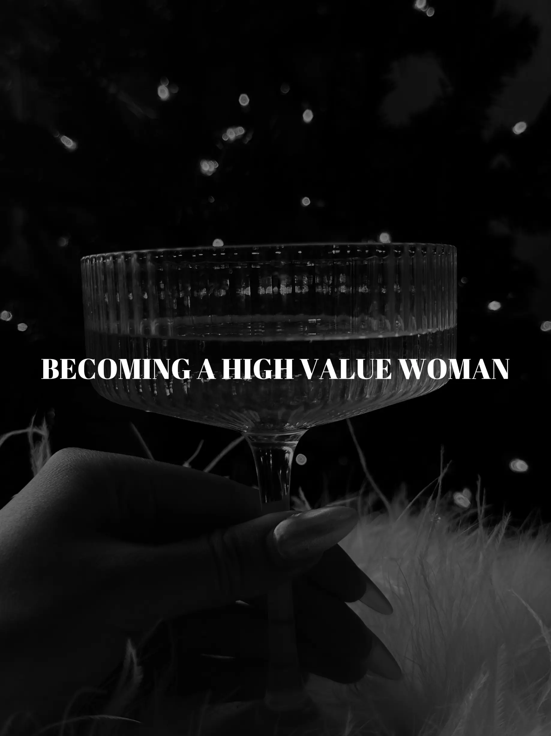 BECOMING A HIGH VALUE WOMAN's images