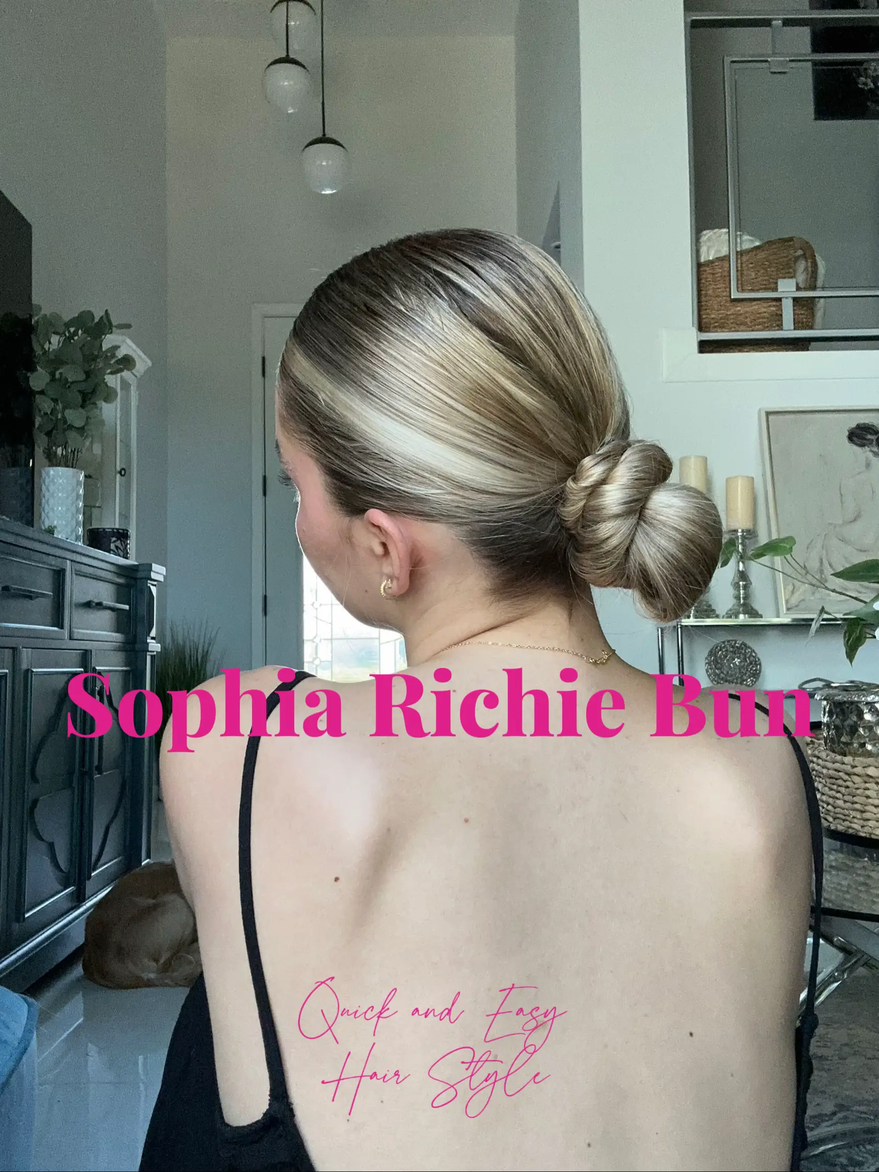 Sophia Richie Bun ✨ | Video published by Taylor Garza | Lemon8