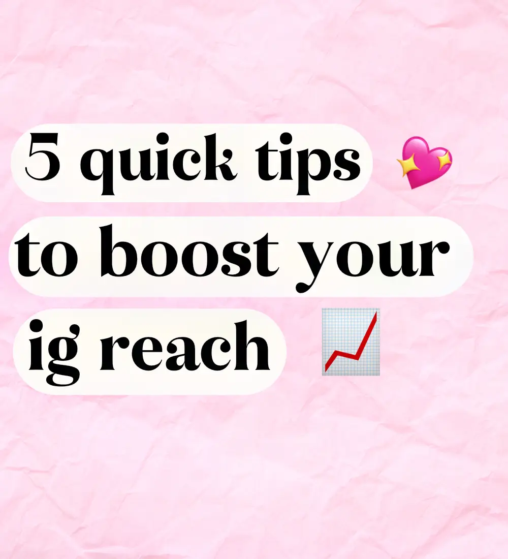  Five quick tips to boost your ig reach.