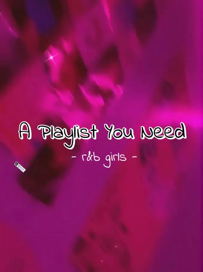  A pink background with a white text that says "A Playlist You need".
