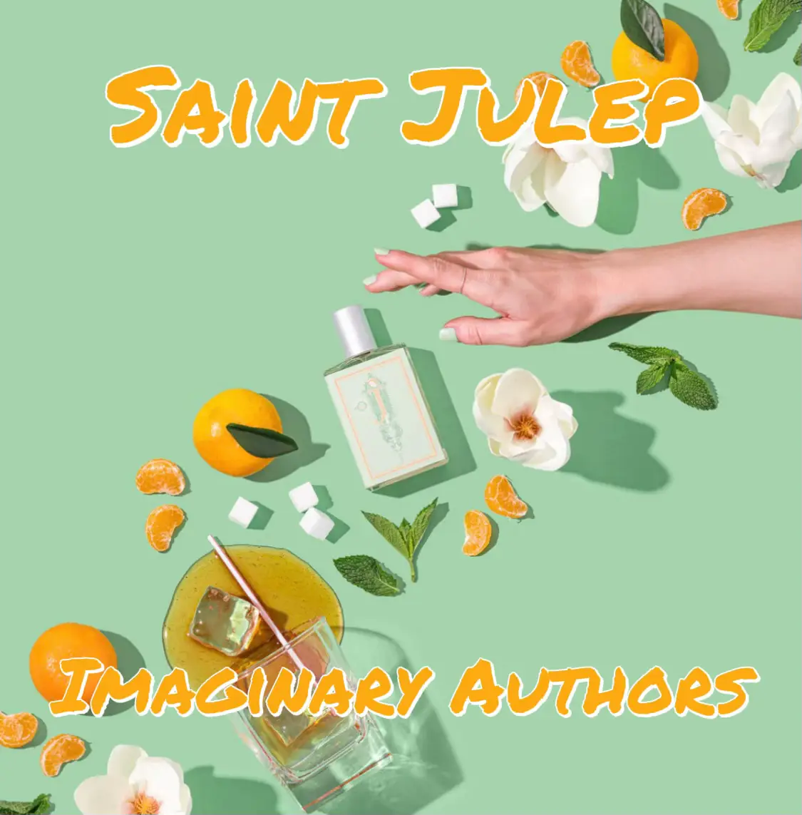 St julep best sale imaginary authors