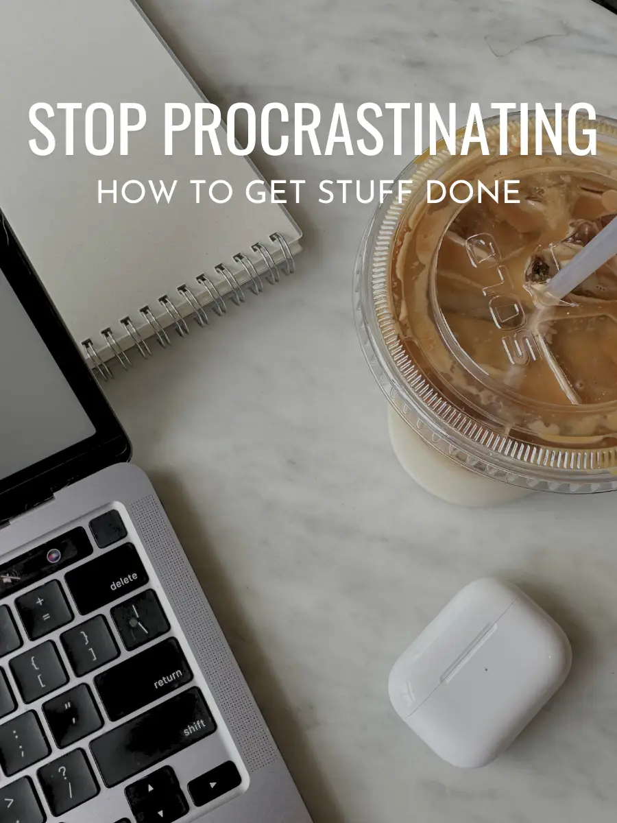 Don't Delay Act Today Stop Procrastination: Step-by-Step Formula